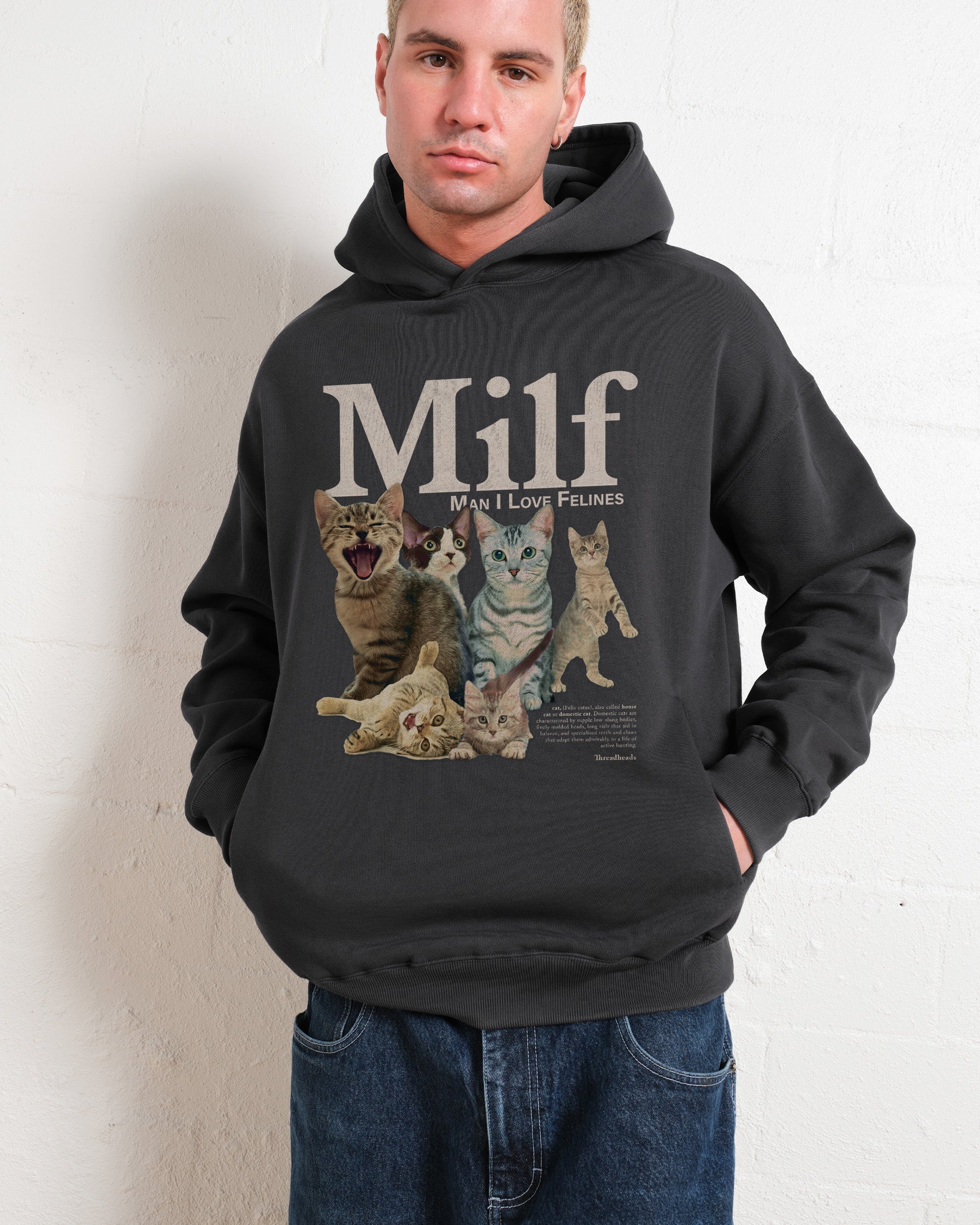 Man I Love Felines Hoodie