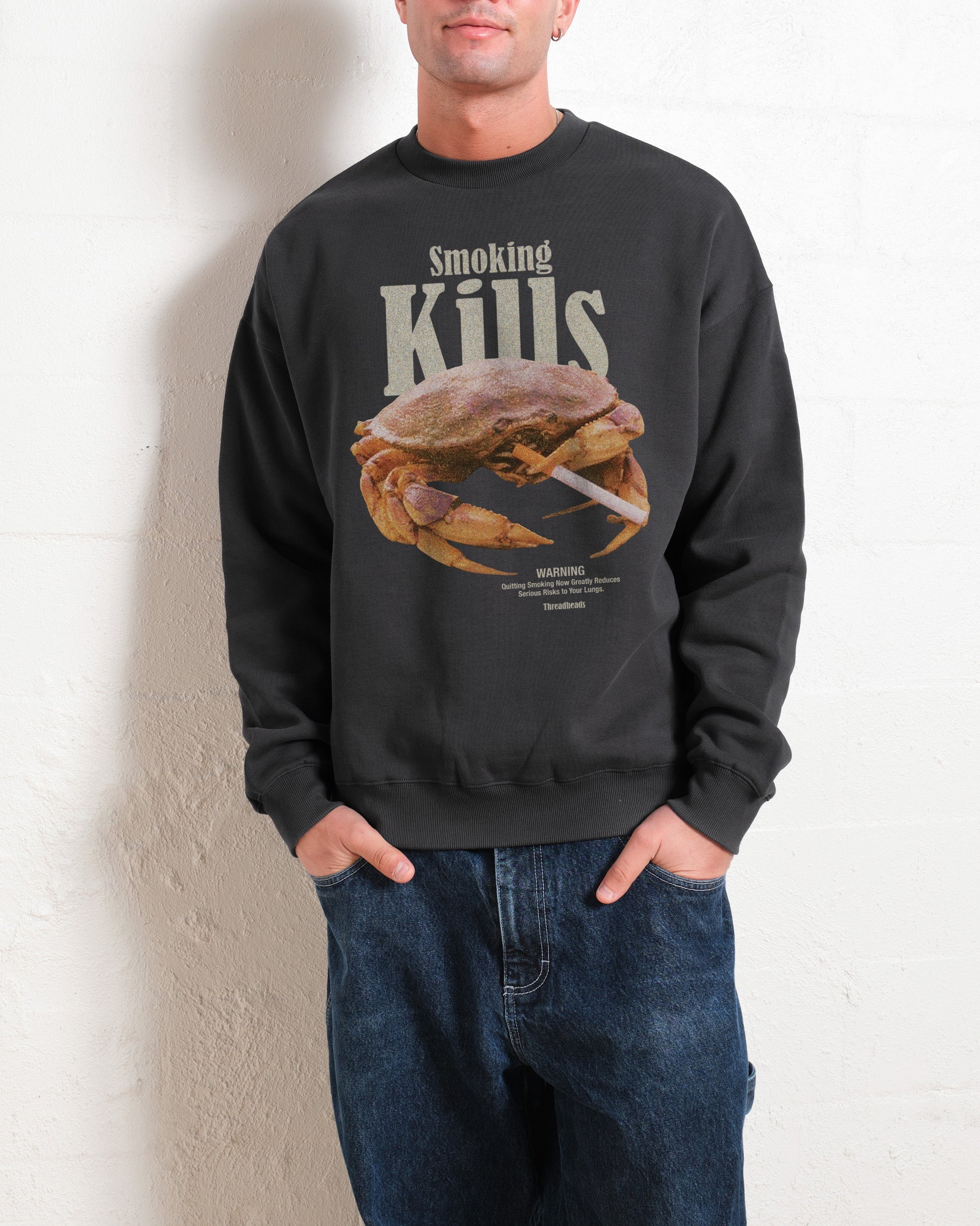 Smoking Kills Sweatshirt