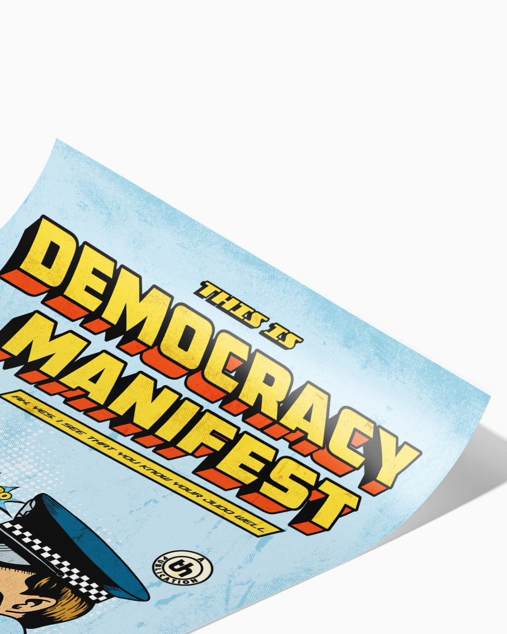 This is Democracy Manifest Art Print