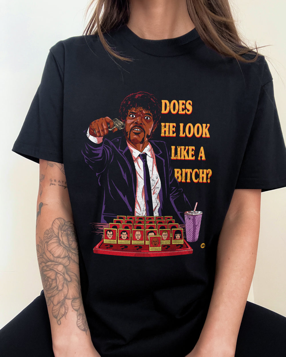 Does He Look Like a Bitch T-Shirt