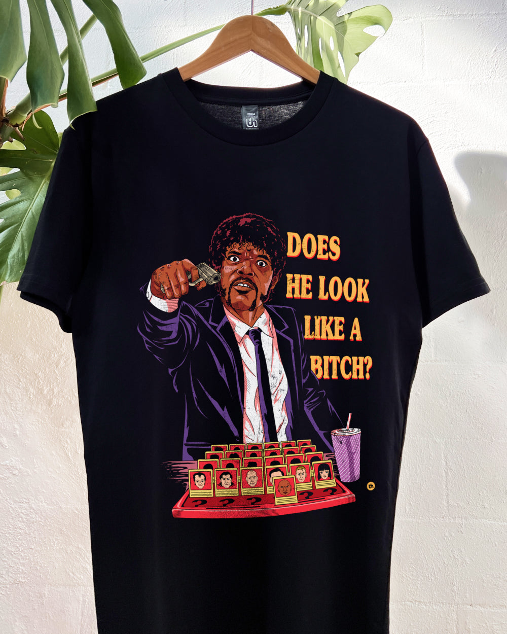 Does He Look Like a Bitch T-Shirt