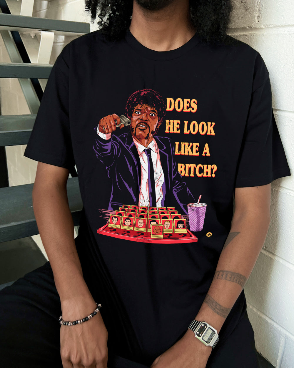 Does He Look Like a Bitch T-Shirt