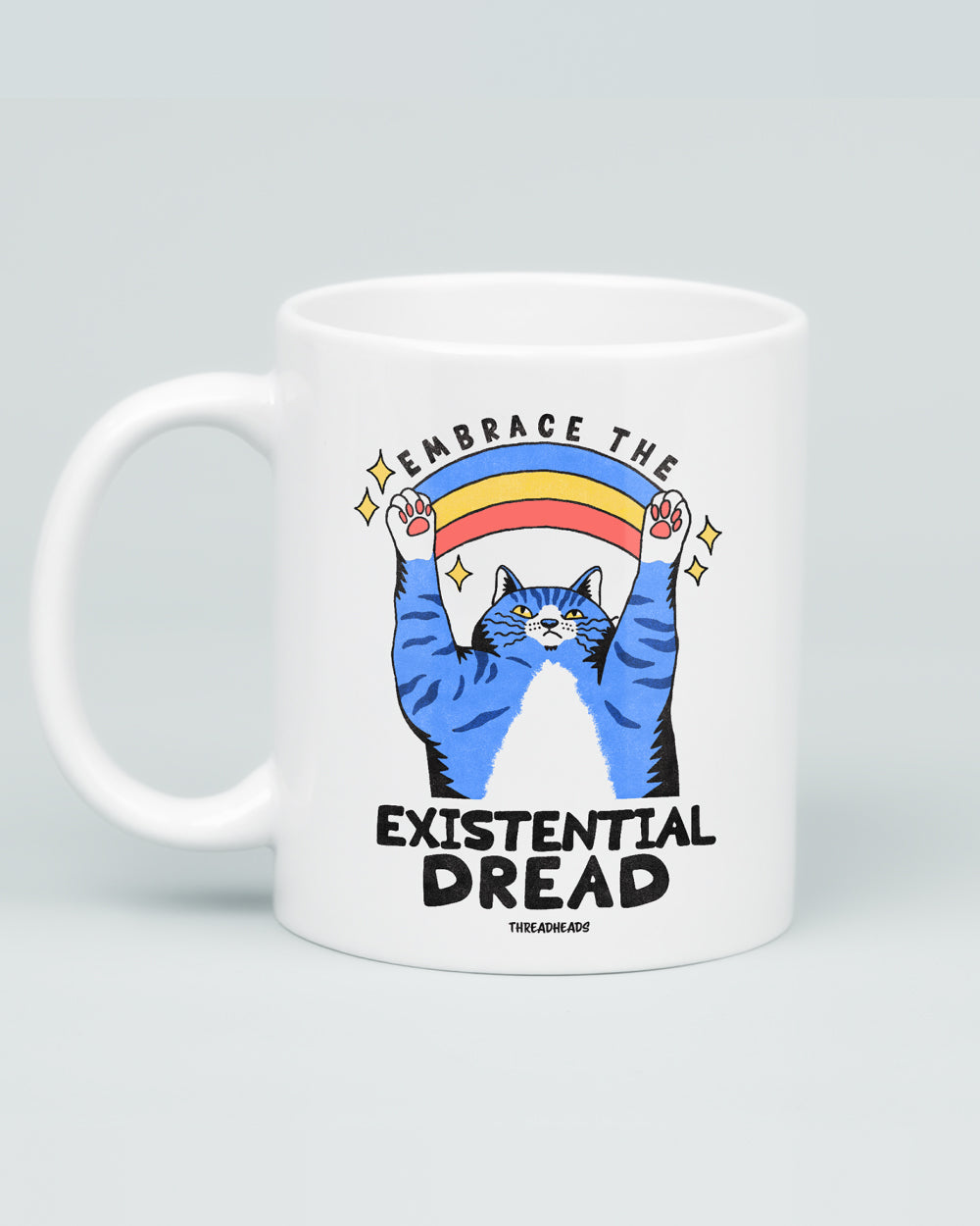 Embrace the Existential Dread Mug