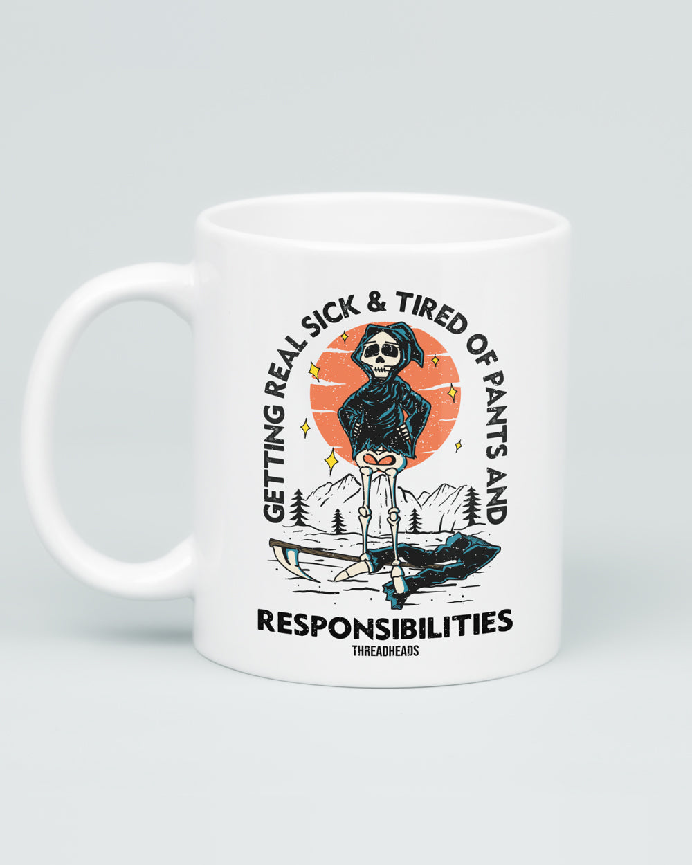 Pants and Responsibilities Mug