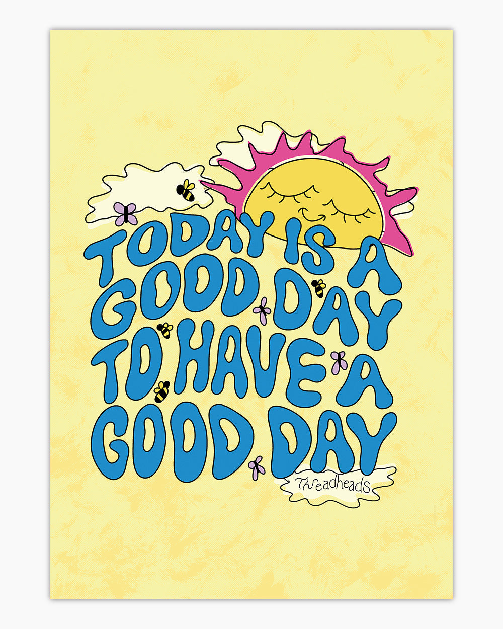 Good Day Art Print