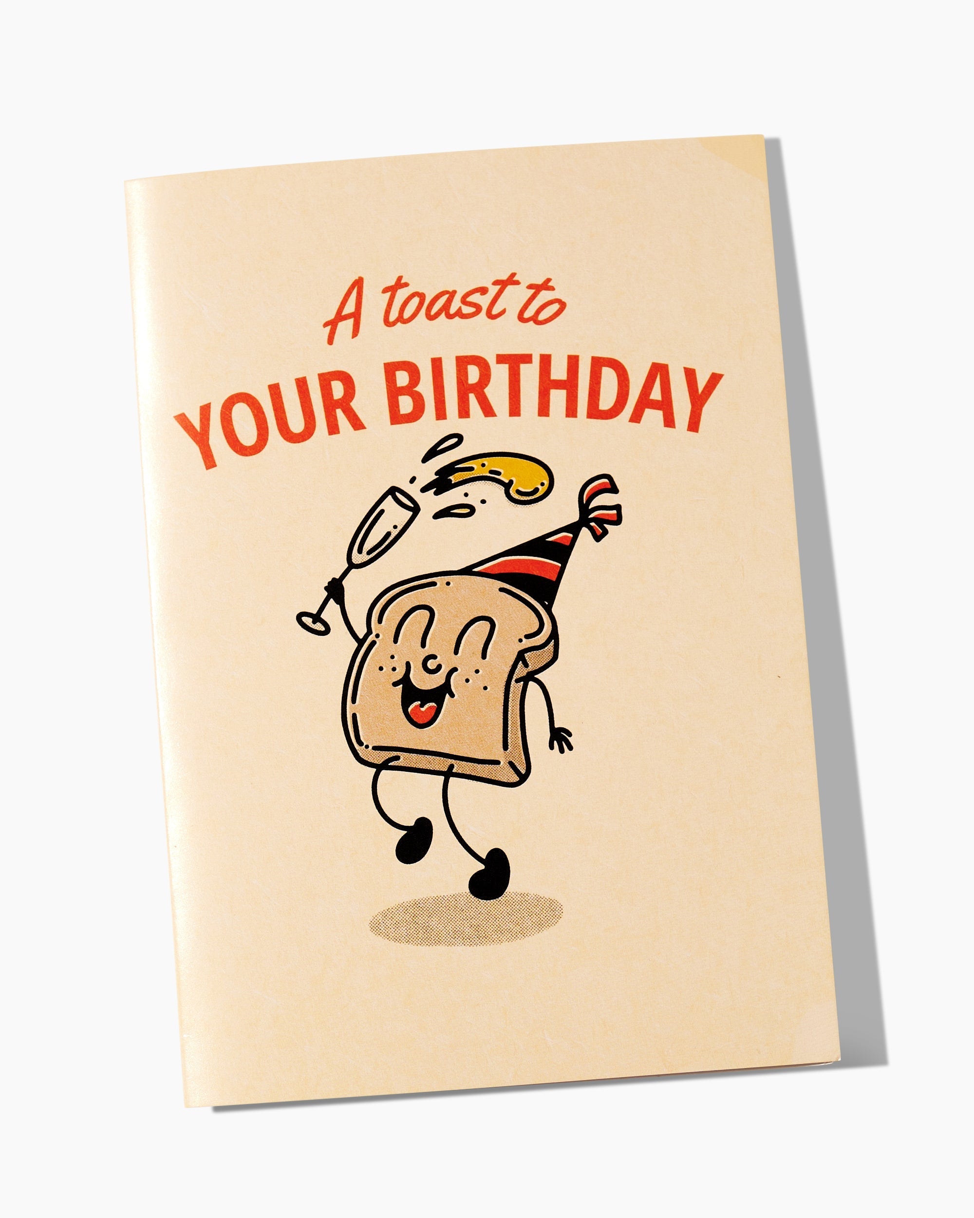 A Toast To Your Birthday Greeting Card