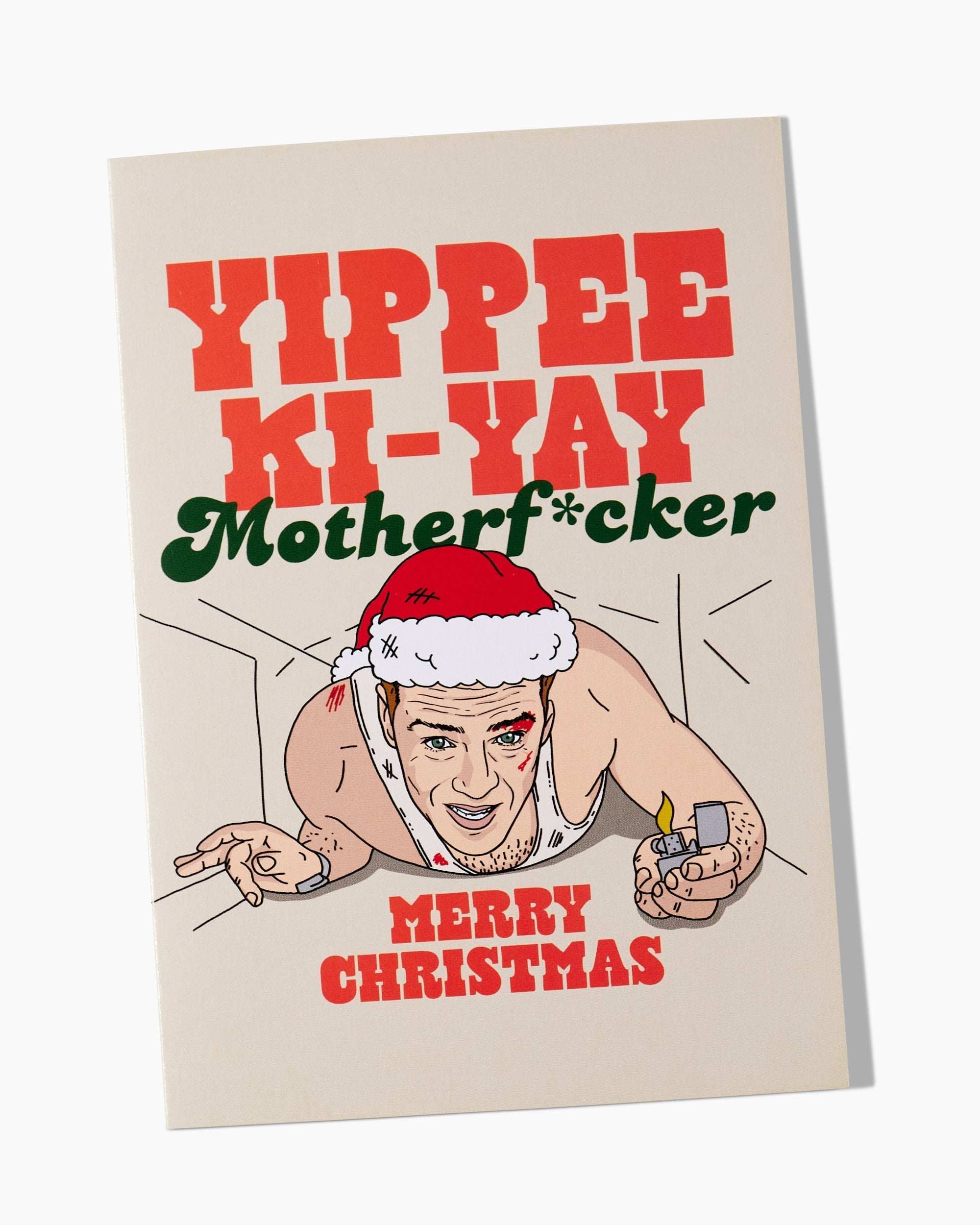 Yippe Ki Yay Motherfucker Greeting Card