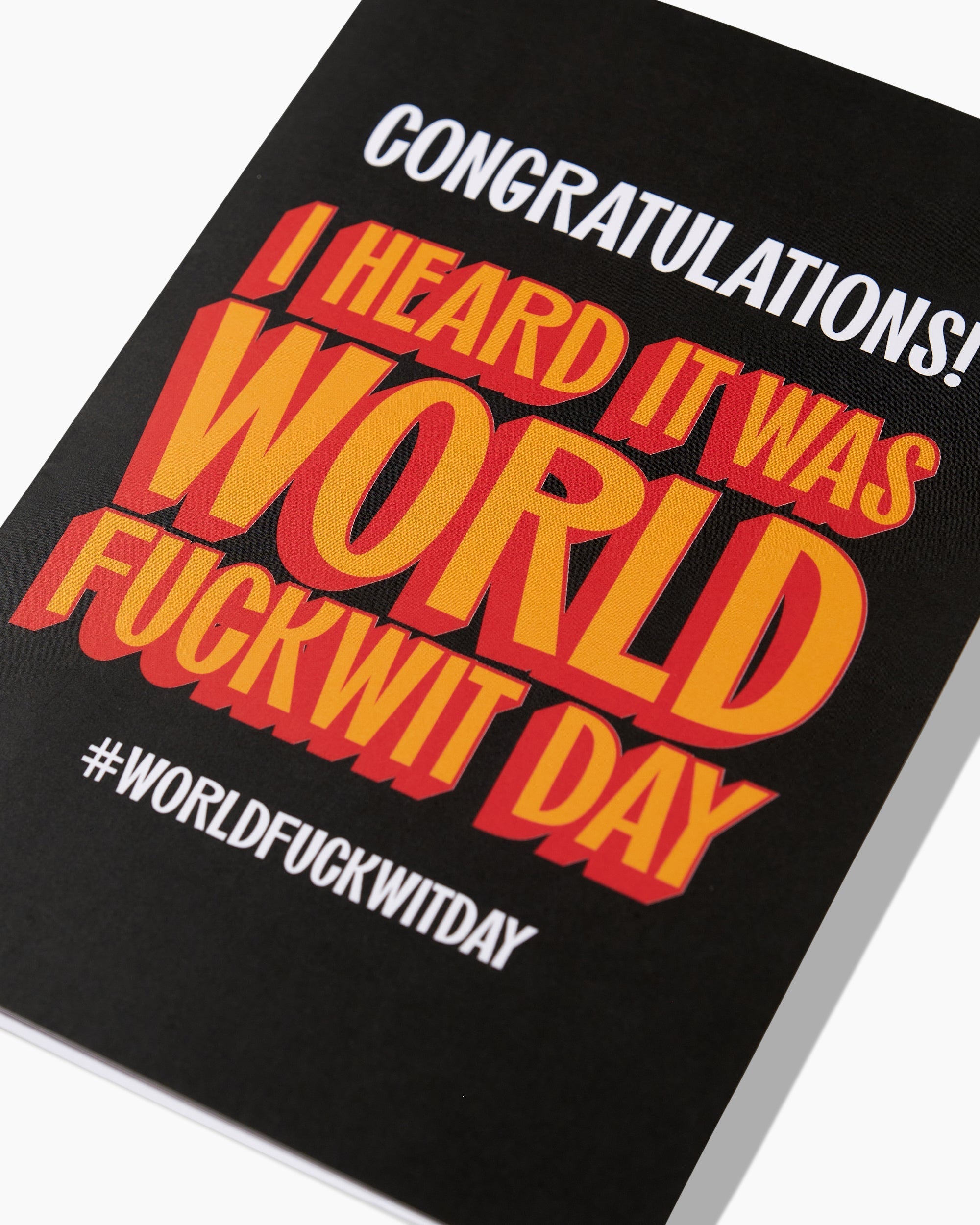 Congratulations Fuckwit Greeting Card