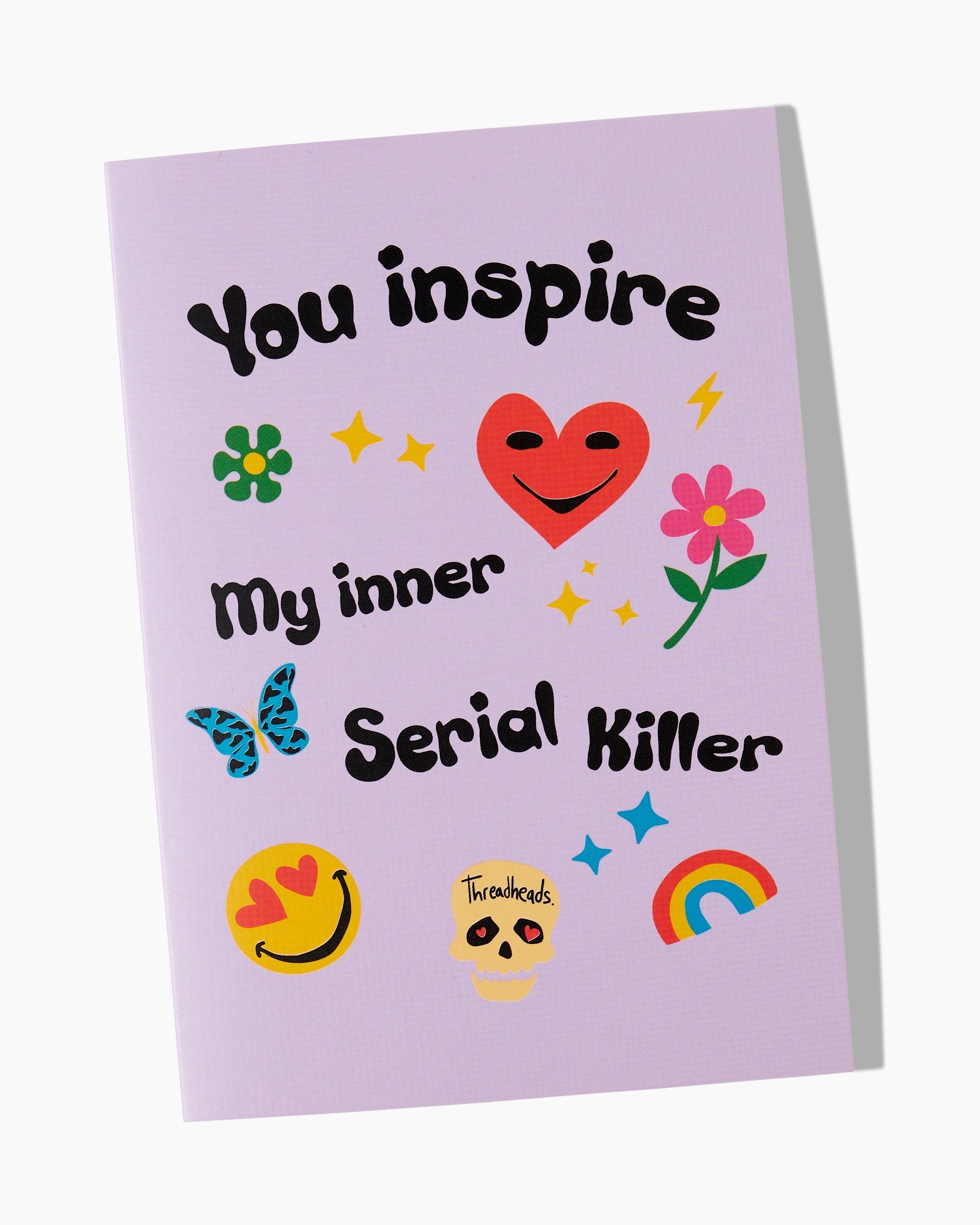 Inspire my Inner Serial Killer Greeting Card