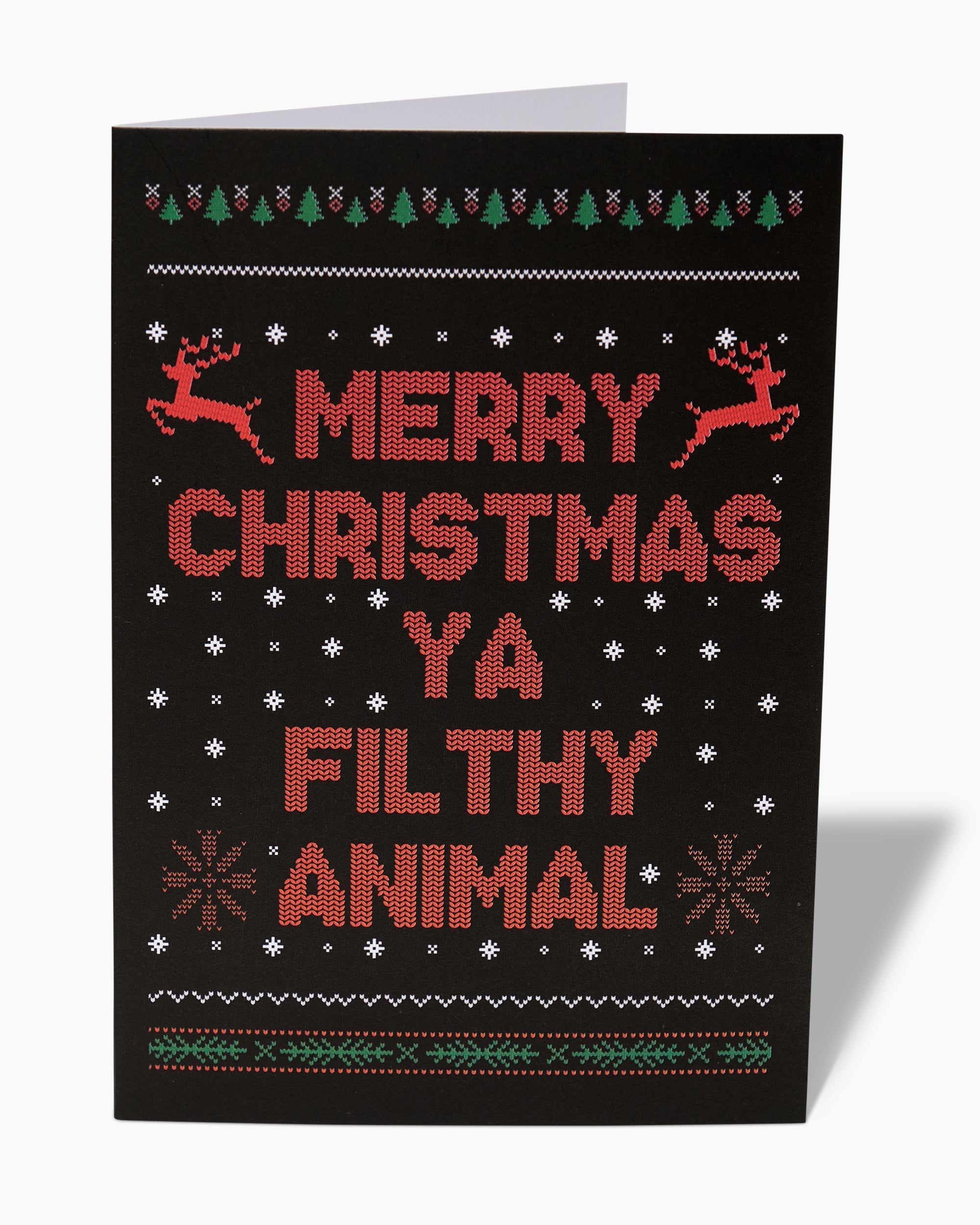 Ya Filthy Animal Greeting Card