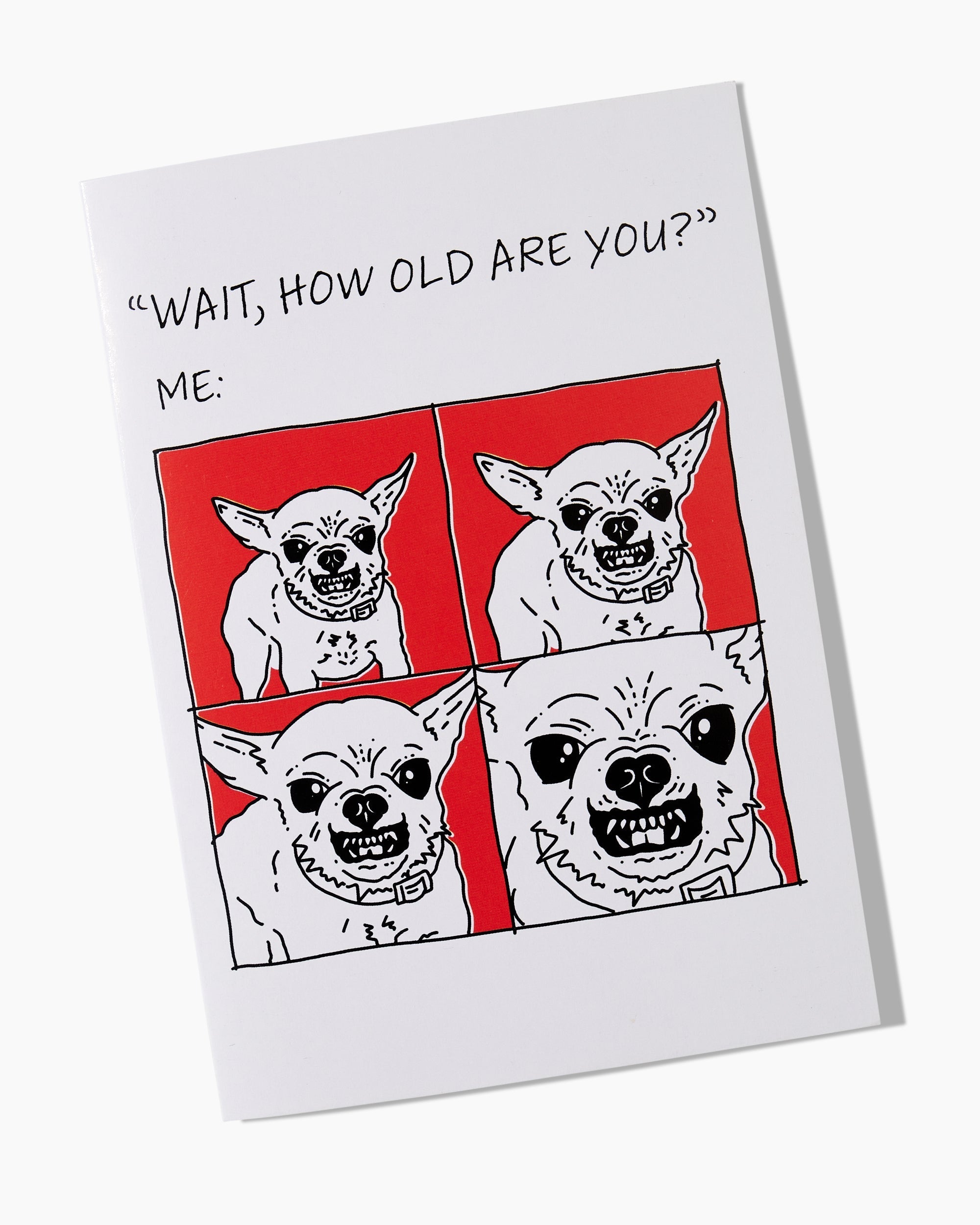 How Old Are You Greeting Card