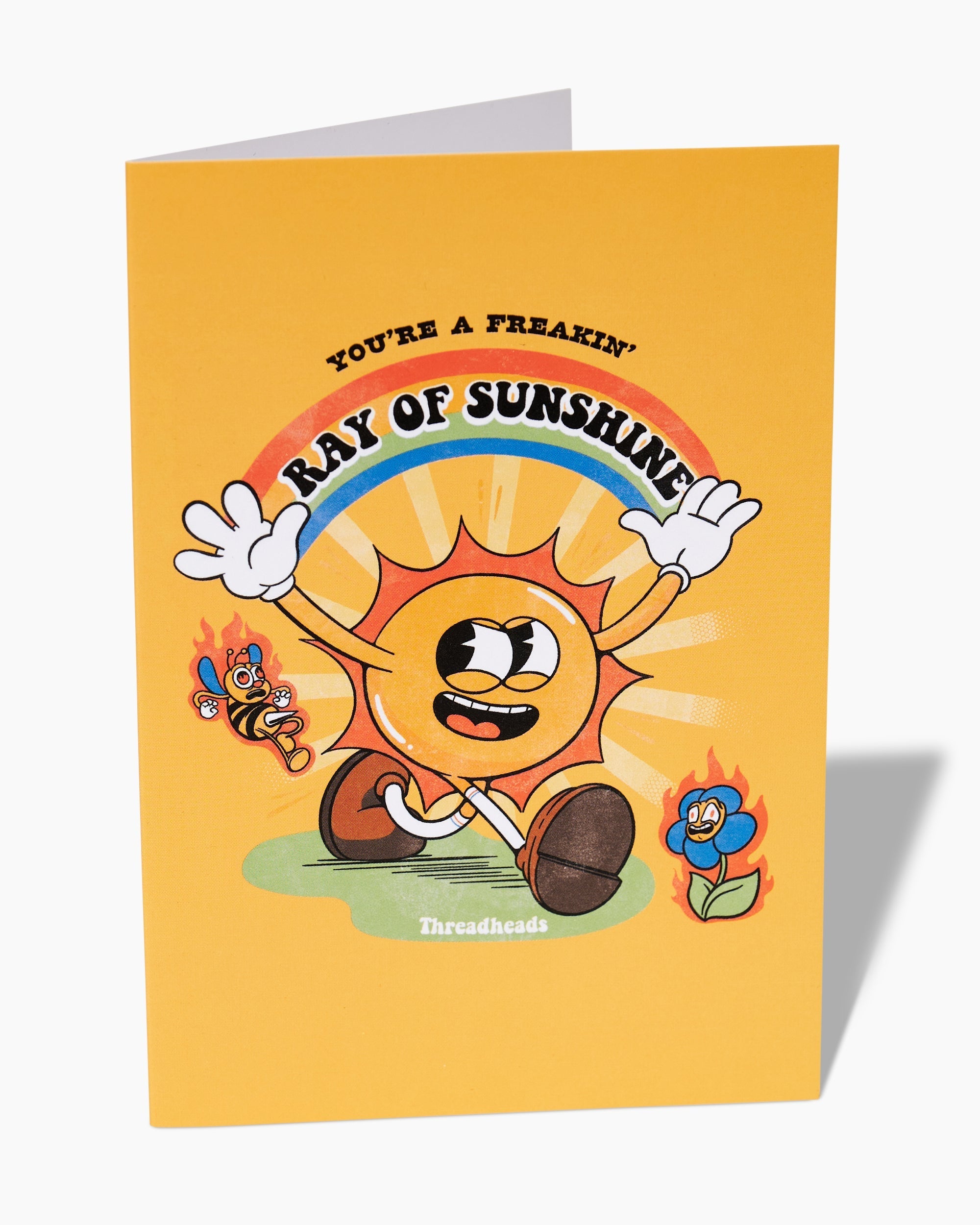 You're A Freaking Ray of Sunshine Greeting Card