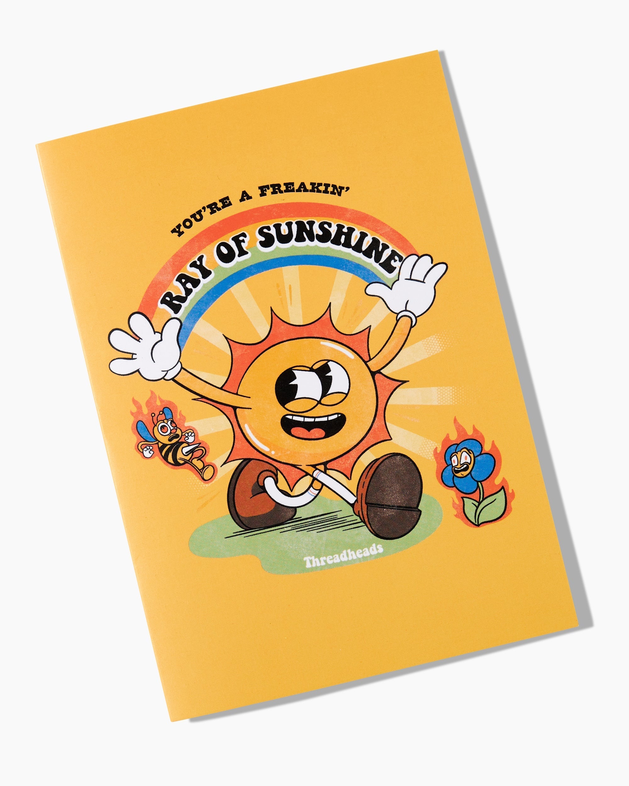 You're A Freaking Ray of Sunshine Greeting Card