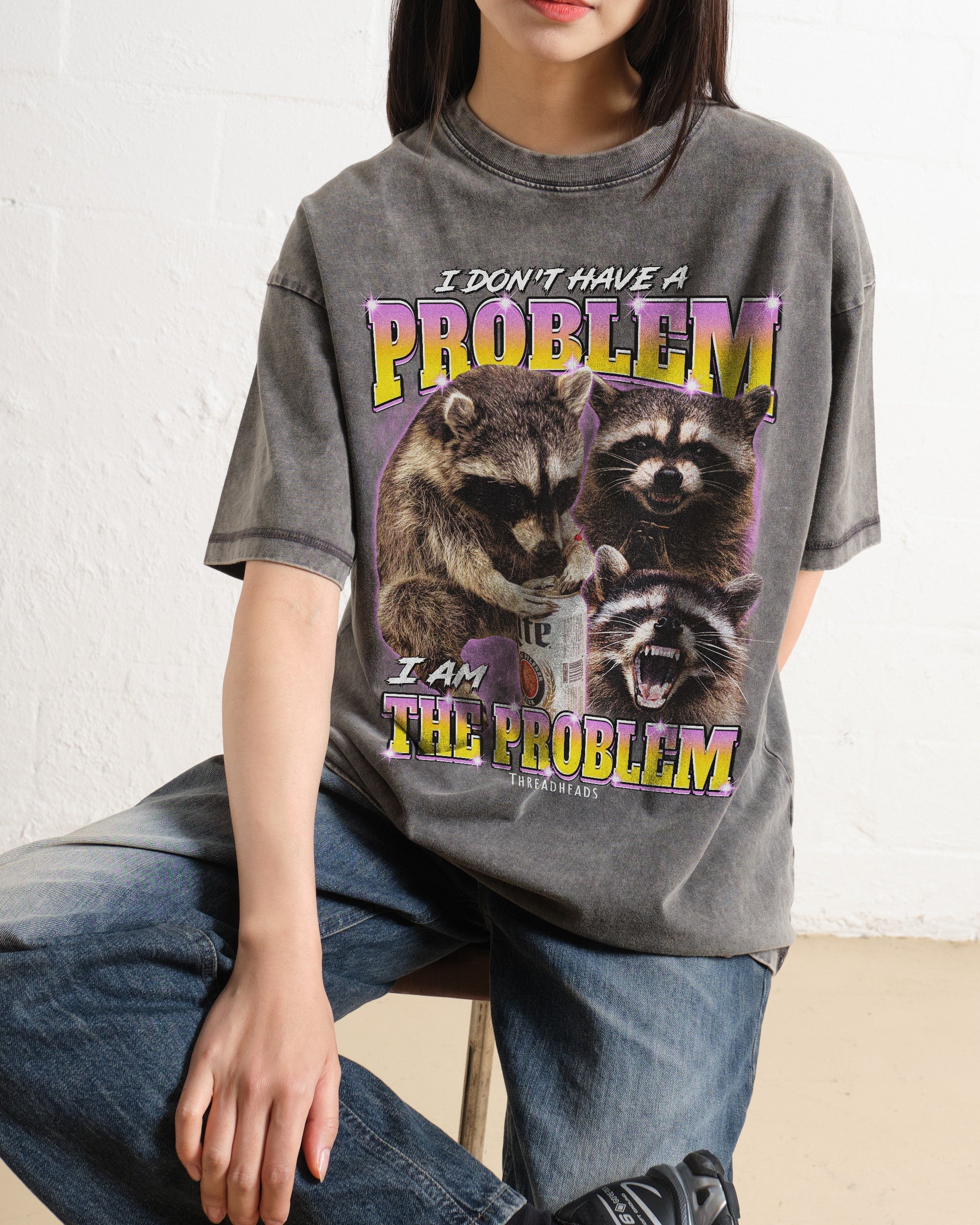 I Am The Problem Wash Tee