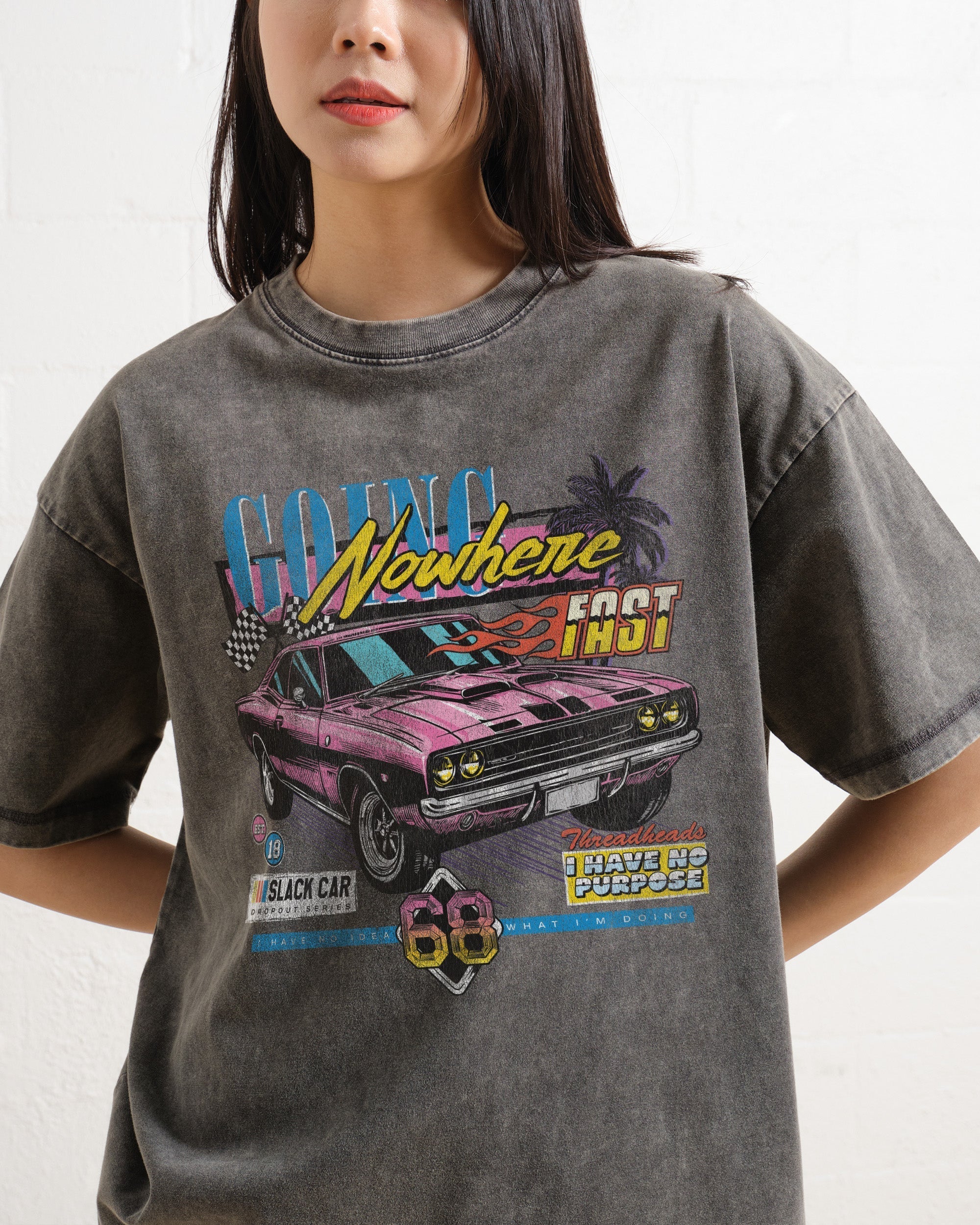 Going Nowhere Fast Wash Tee