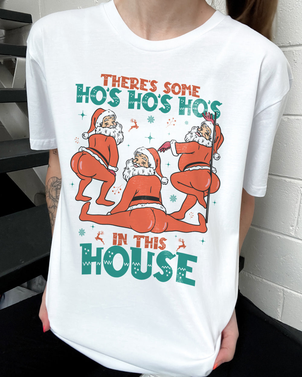 There's Some Ho's Ho's Ho's in This House T-Shirt