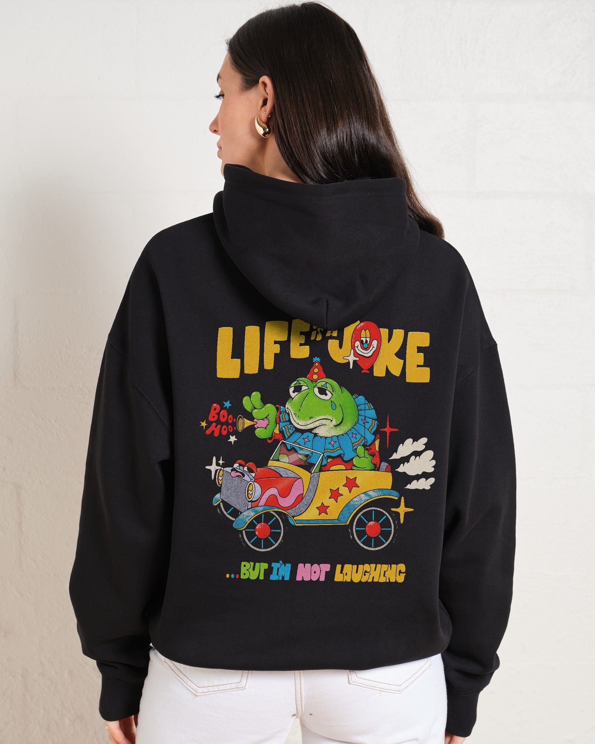 Life is a Joke Hoodie