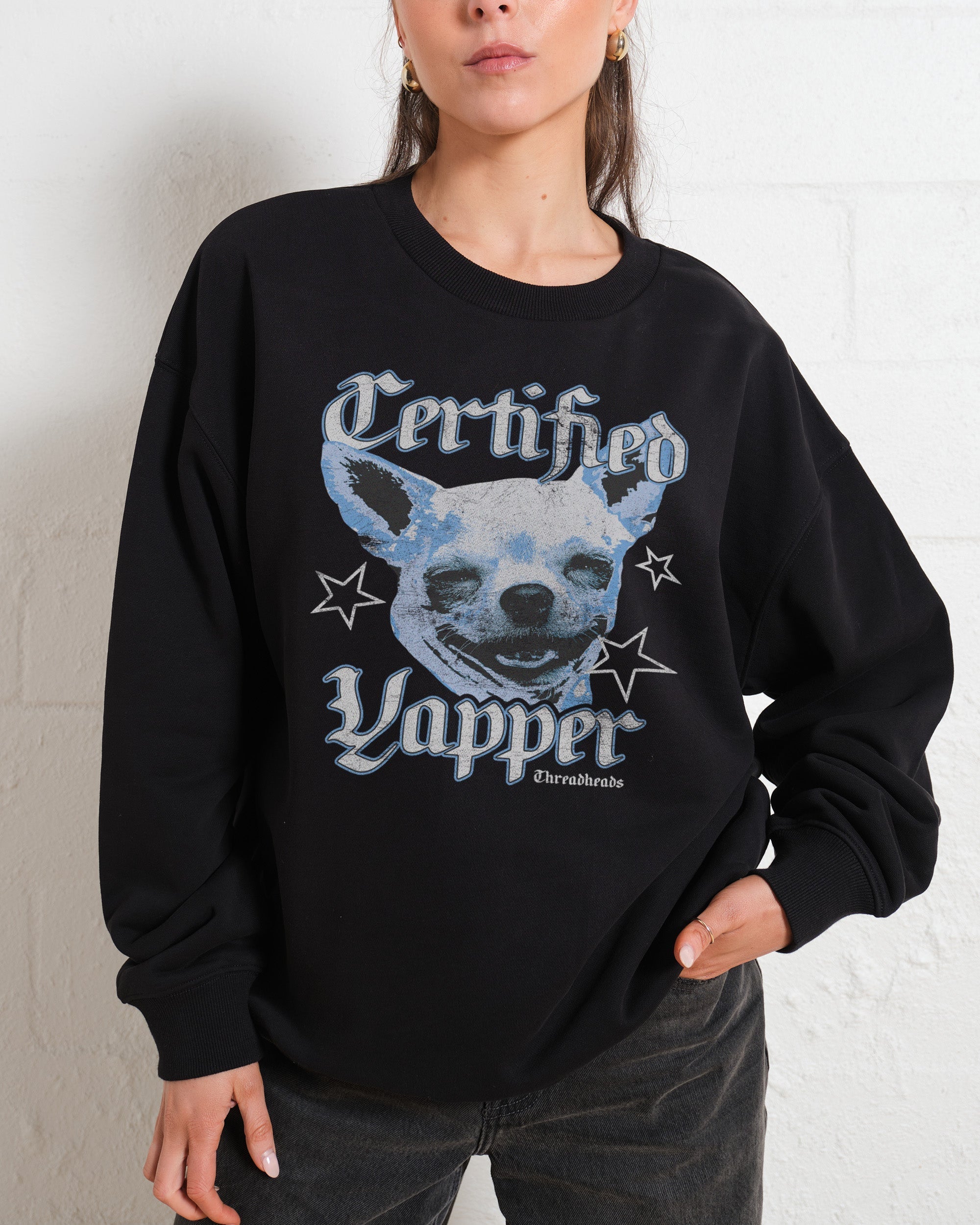 Certified Yapper Sweatshirt