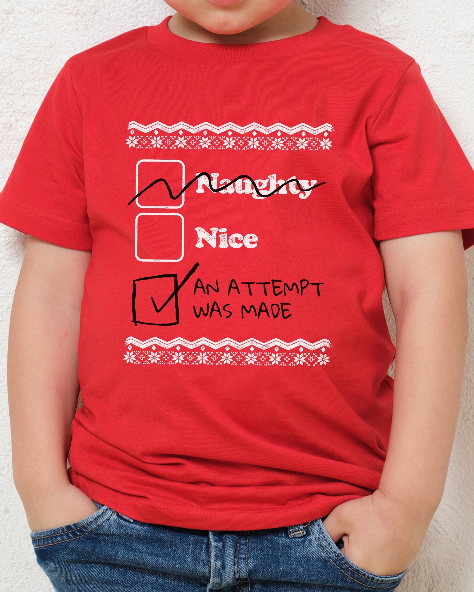 Naughty Nice an Attempt was Made Kids T-Shirt