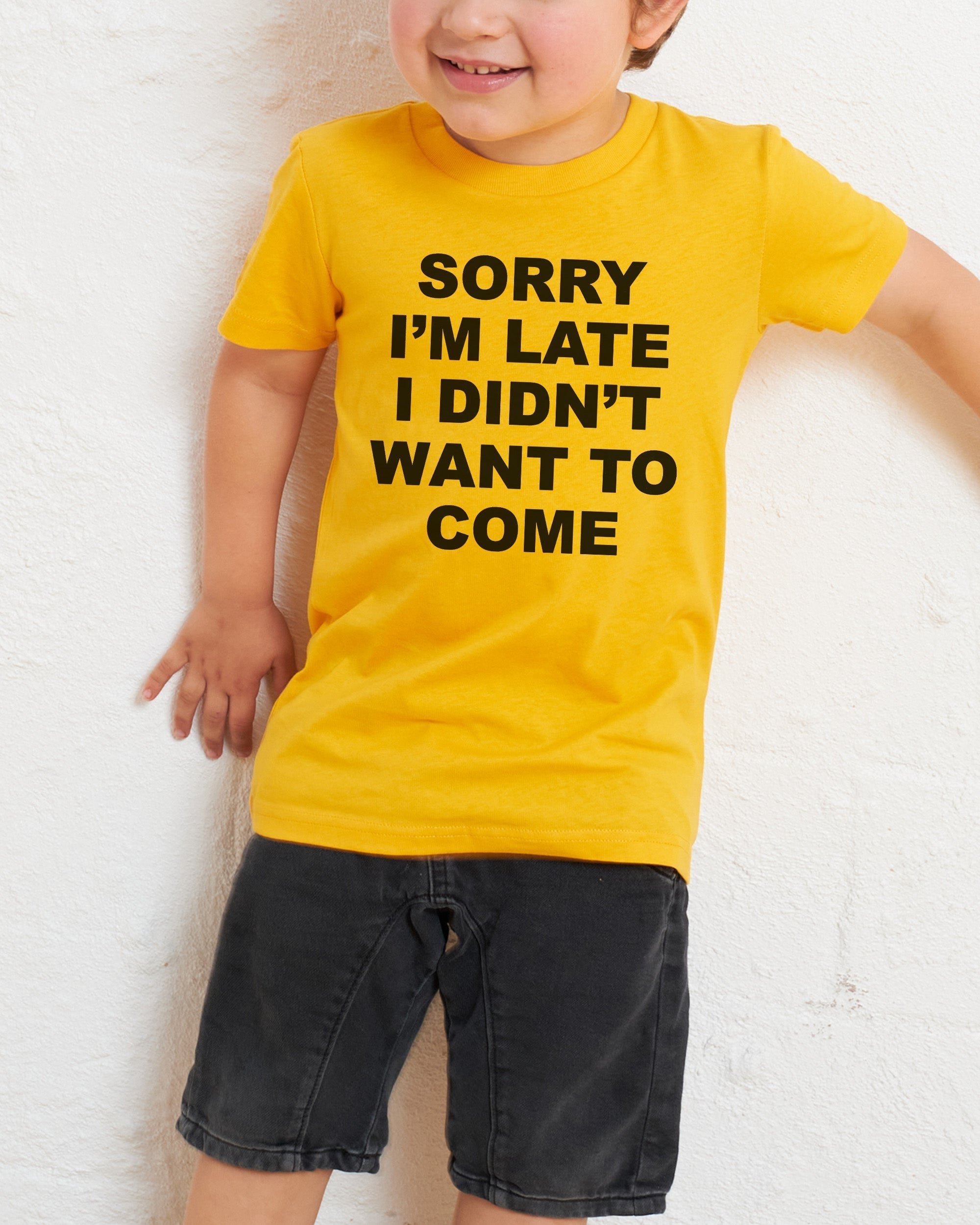 Sorry I'm Late Kids T-Shirt