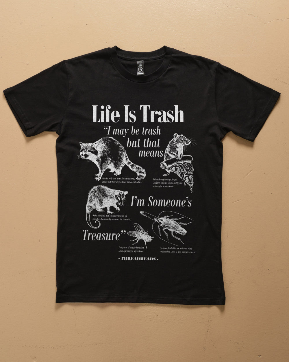 Life Is Trash T-Shirt