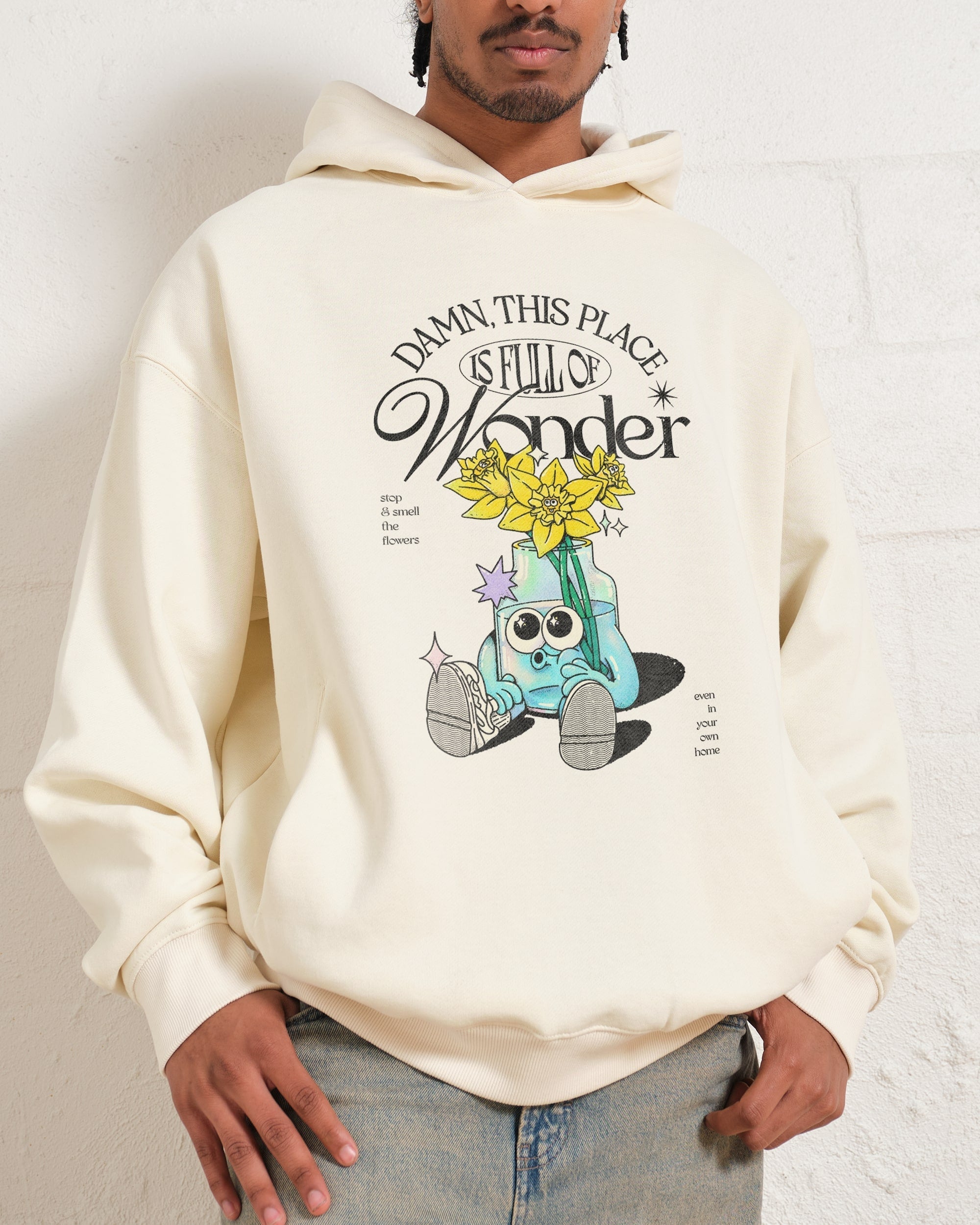 Damn This Place is Full of Wonder Hoodie