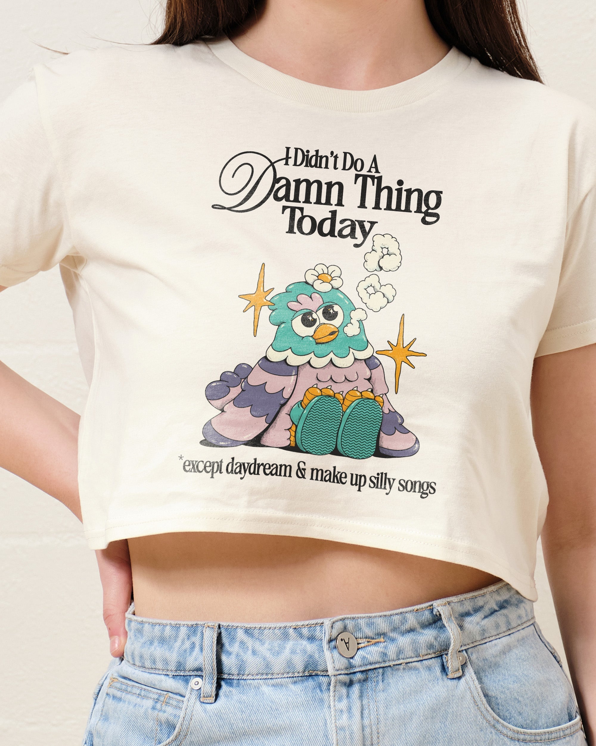 I Didn't Do a Damn Thing Today Crop Tee