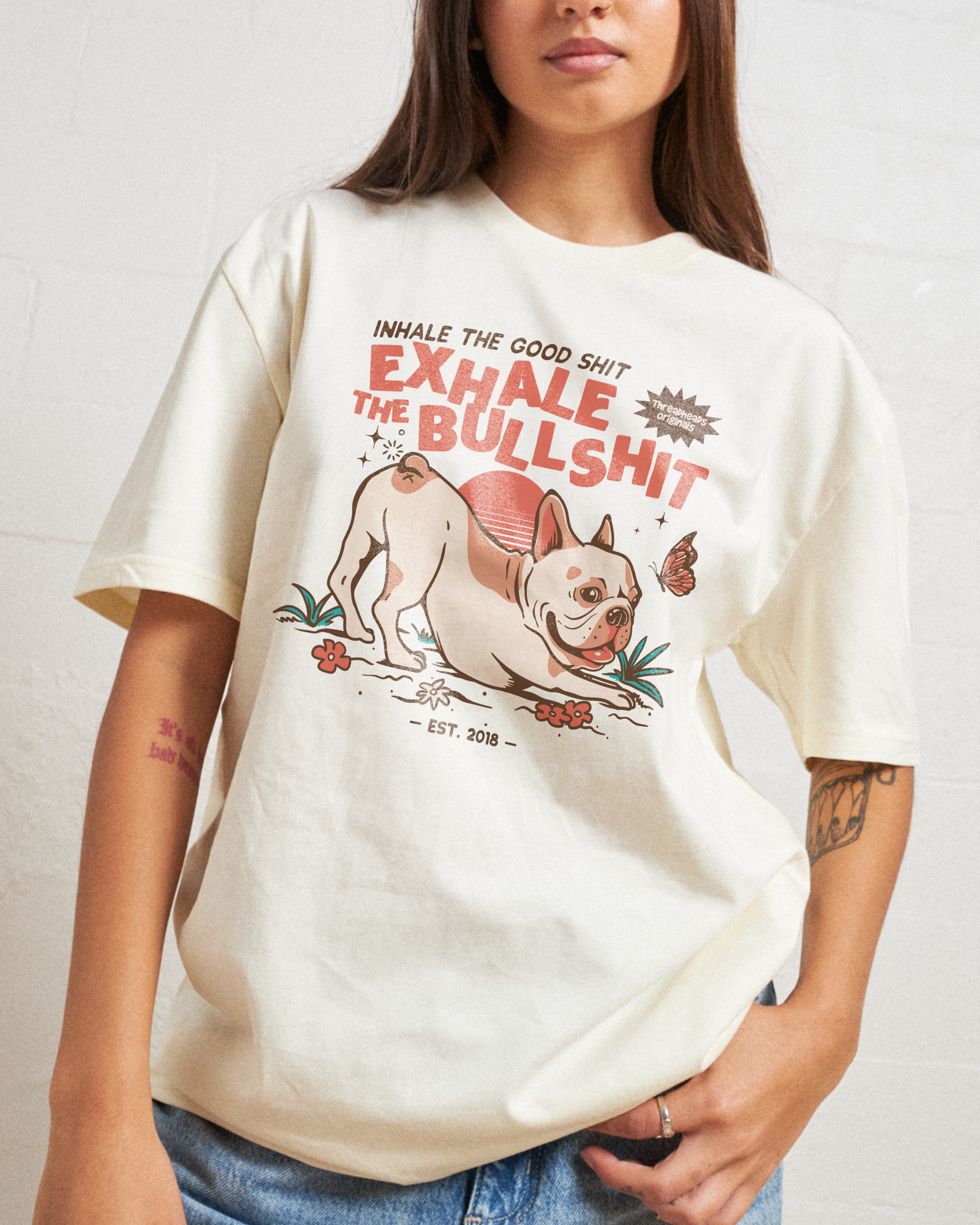 Exhale The Bullshit T-Shirt