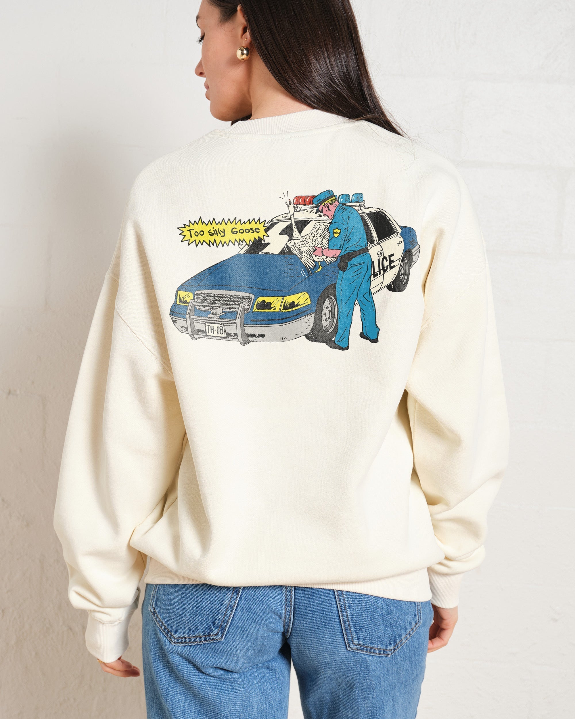 Too Silly Goose Sweatshirt