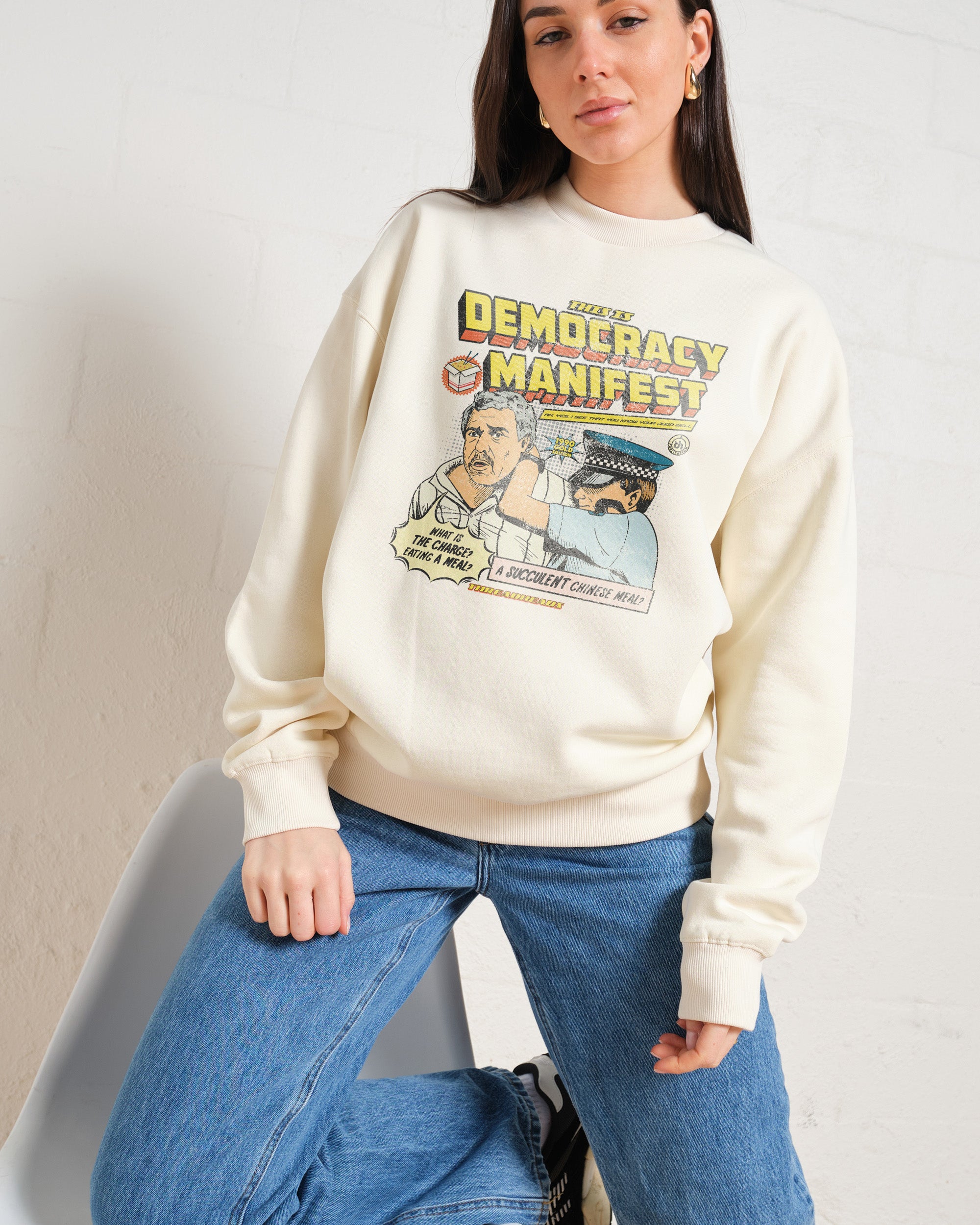 This is Democracy Manifest Sweatshirt