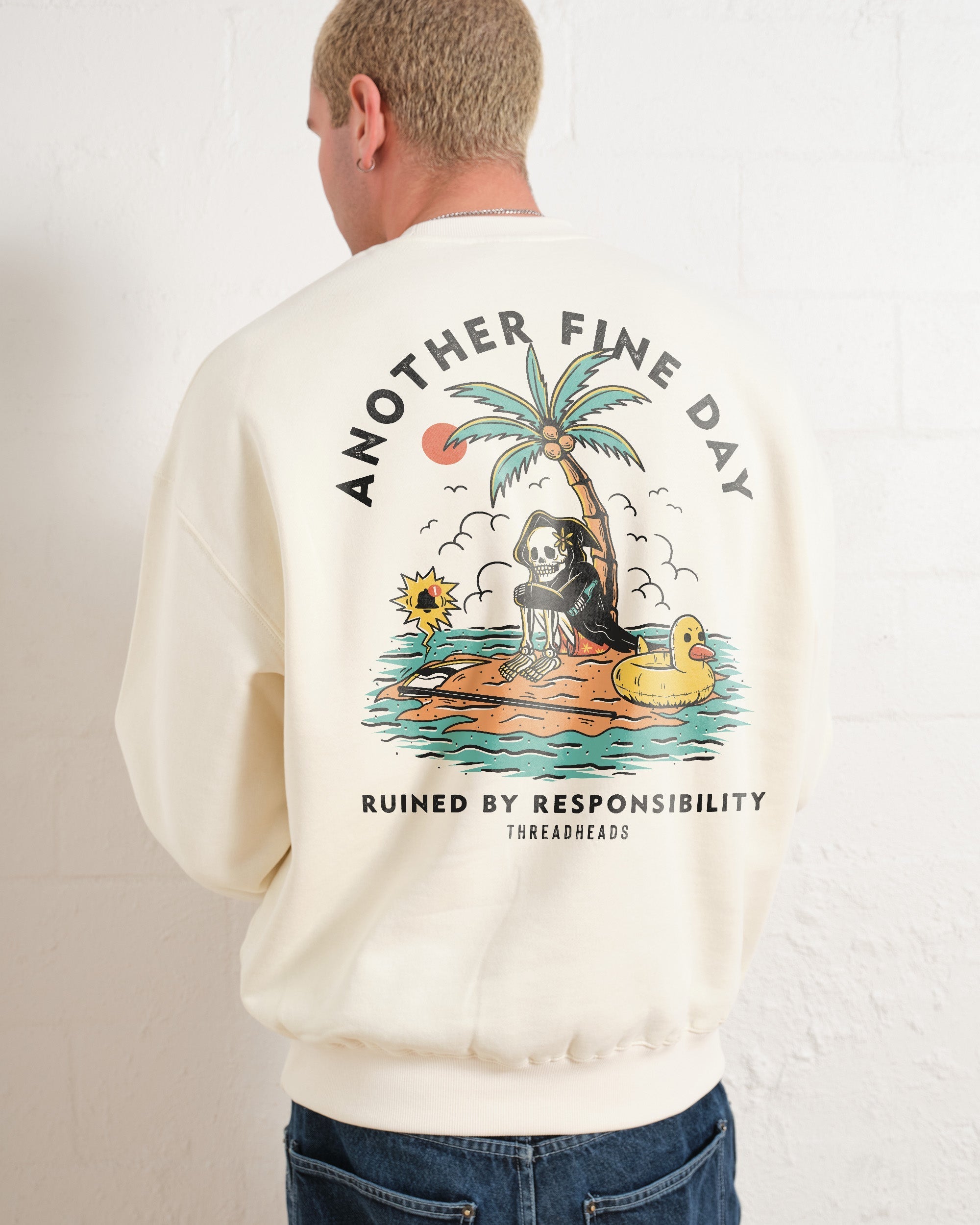 Another Fine Day Front and Back Sweatshirt