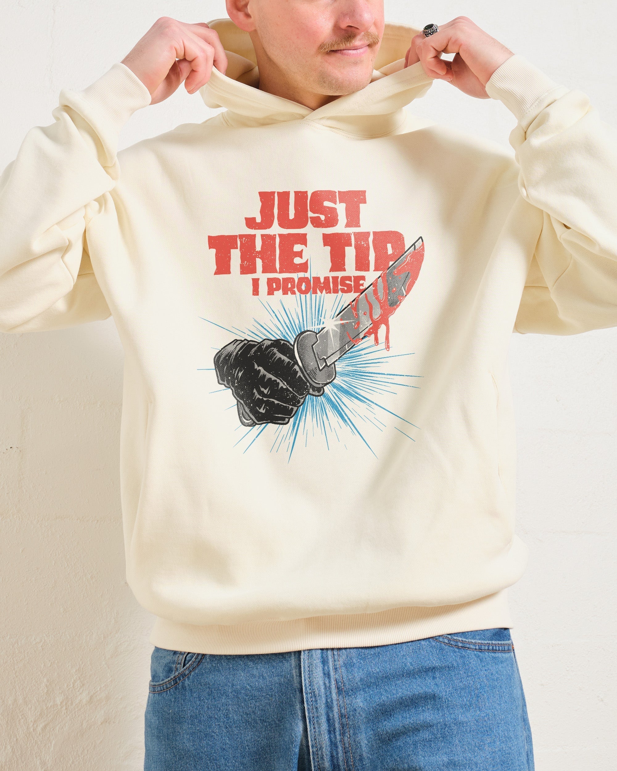 Just The Tip Hoodie