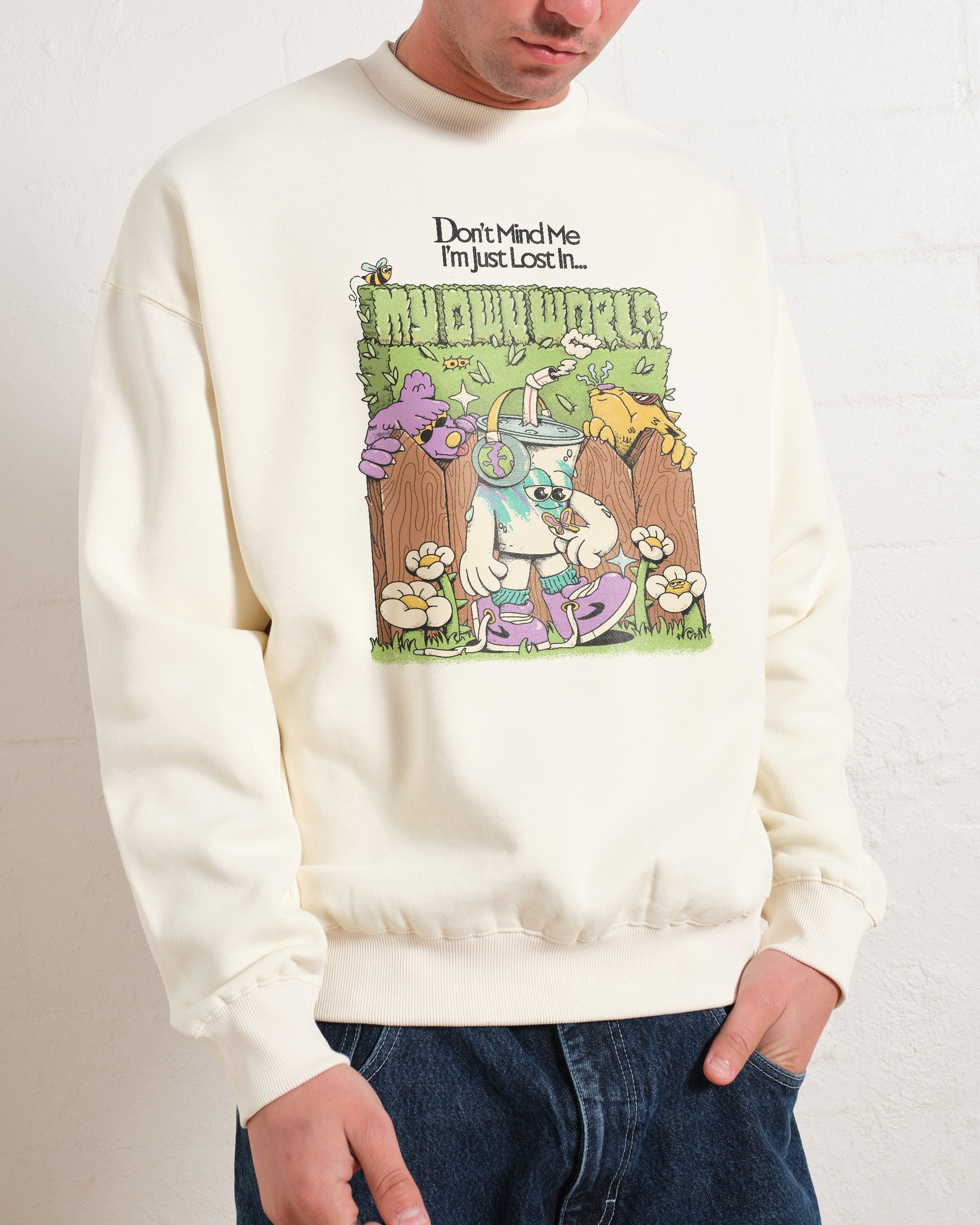 In My Own World Sweatshirt