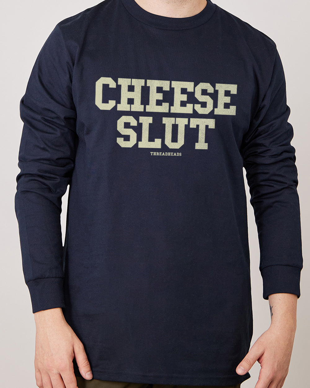 Cheese Slut Long Sleeve