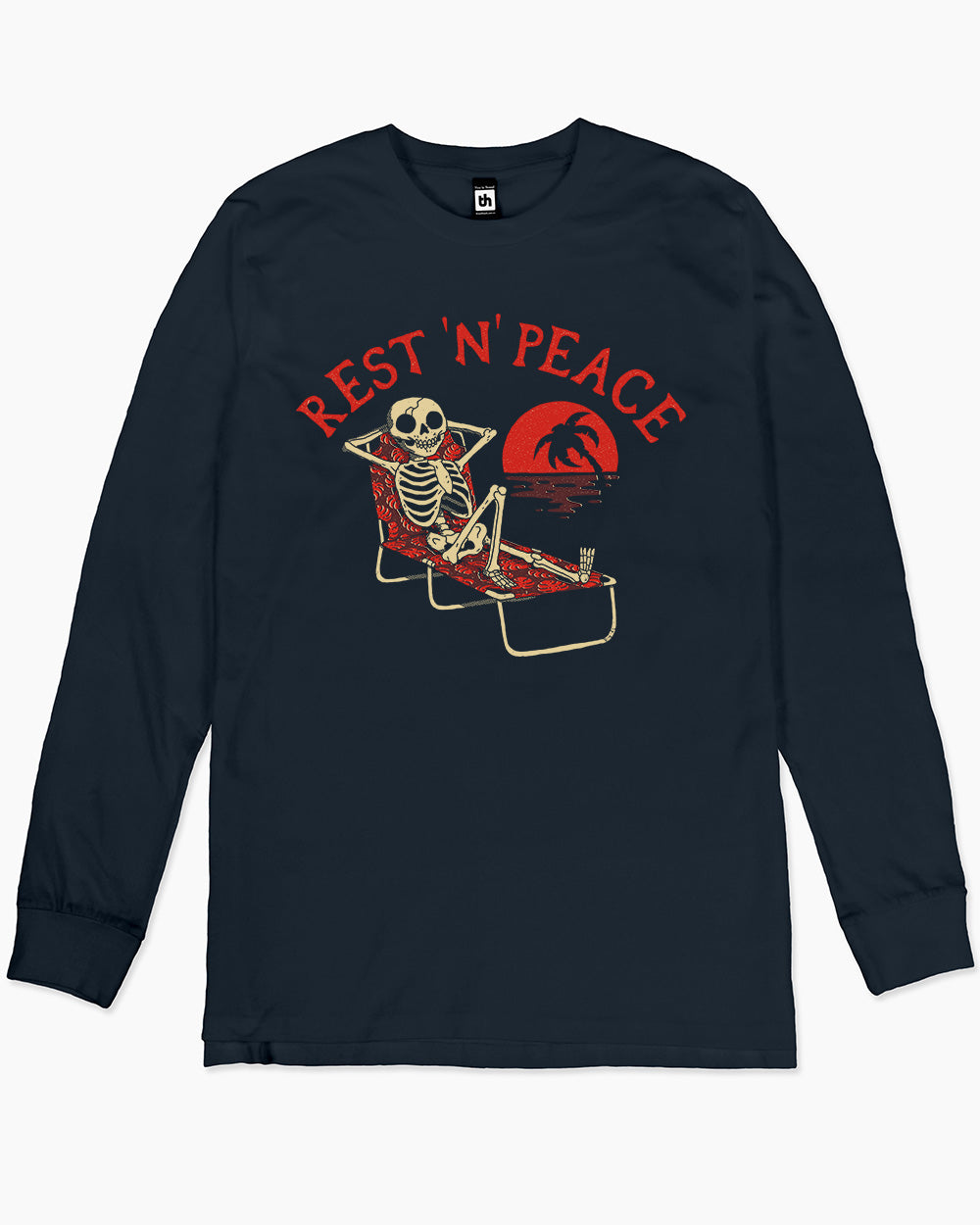 Rest N Peace Long Sleeve