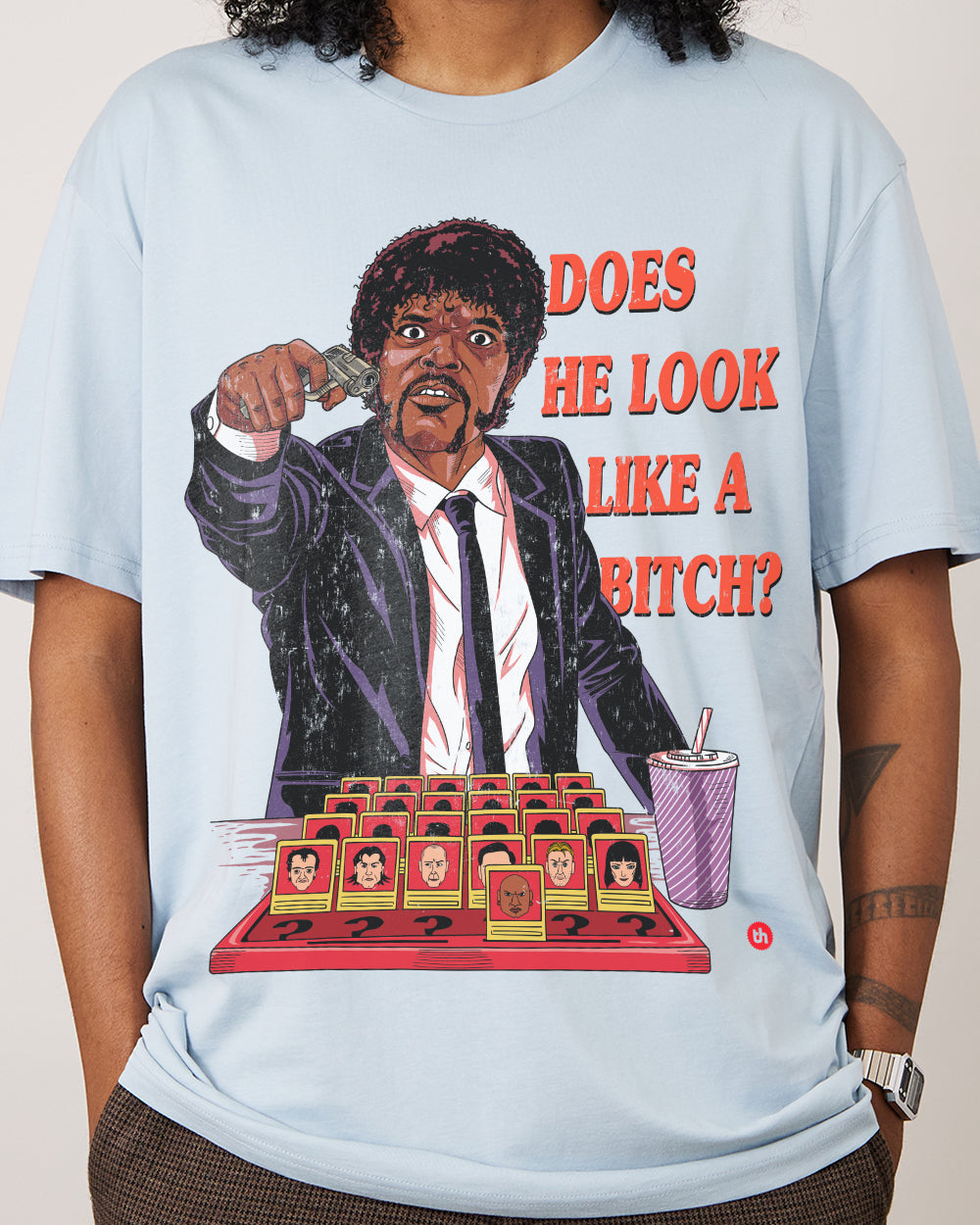 Does He Look Like a Bitch T-Shirt