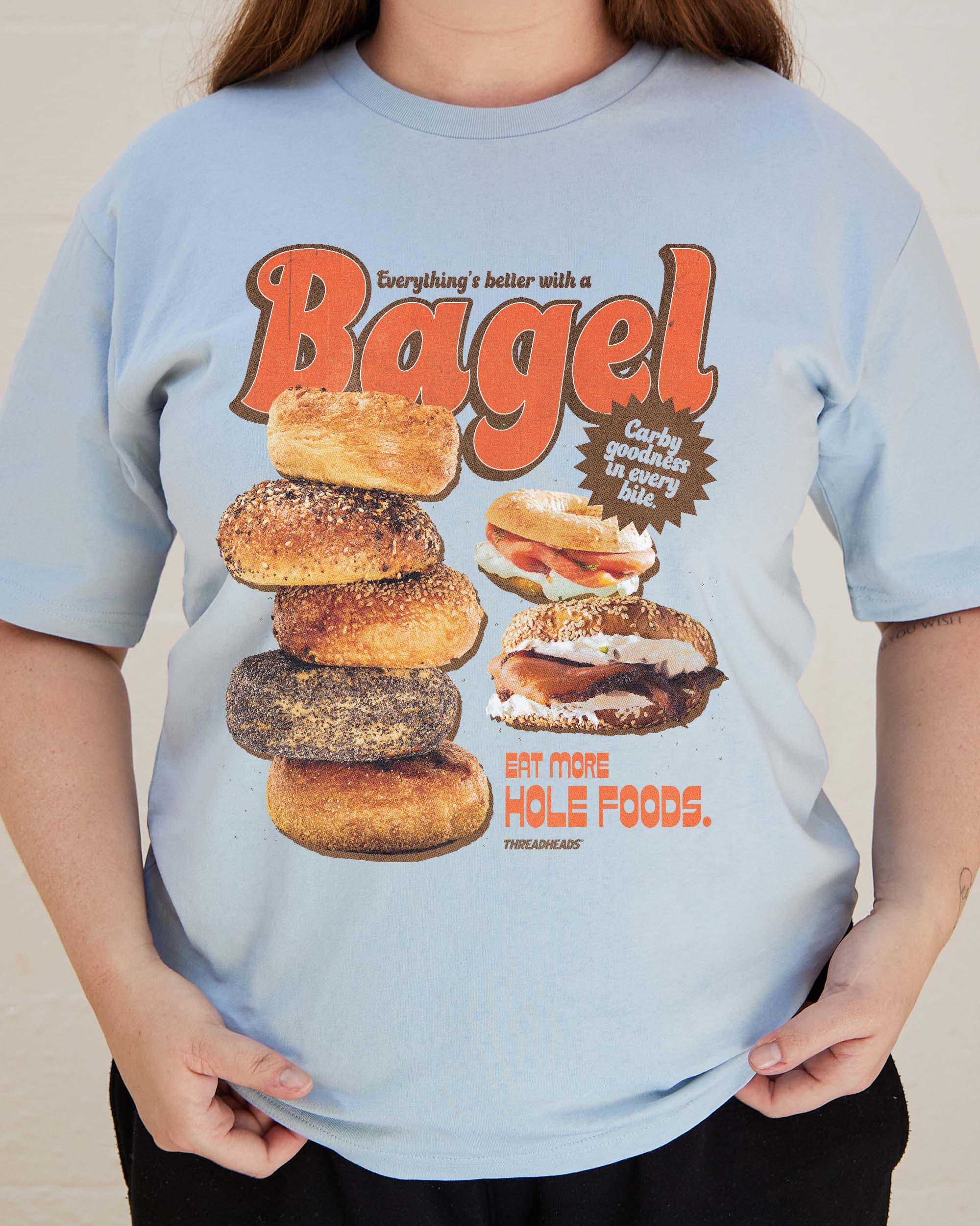 Everything's Better with a Bagel T-Shirt