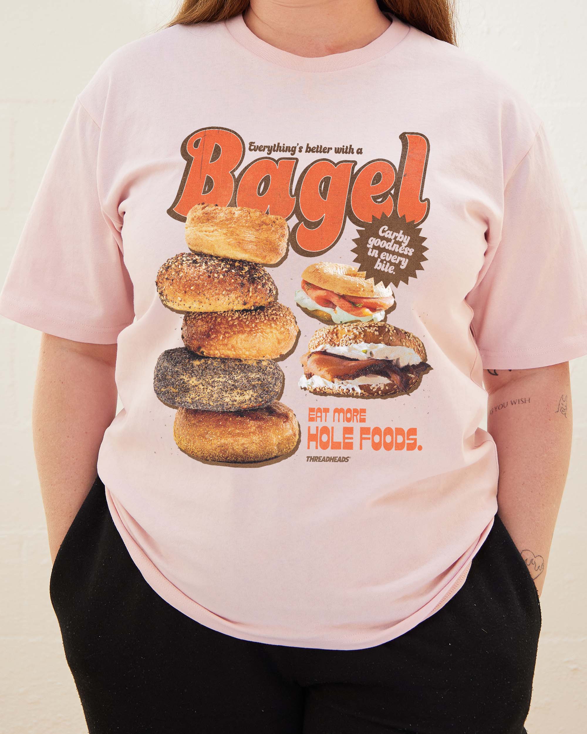 Everything's Better with a Bagel T-Shirt