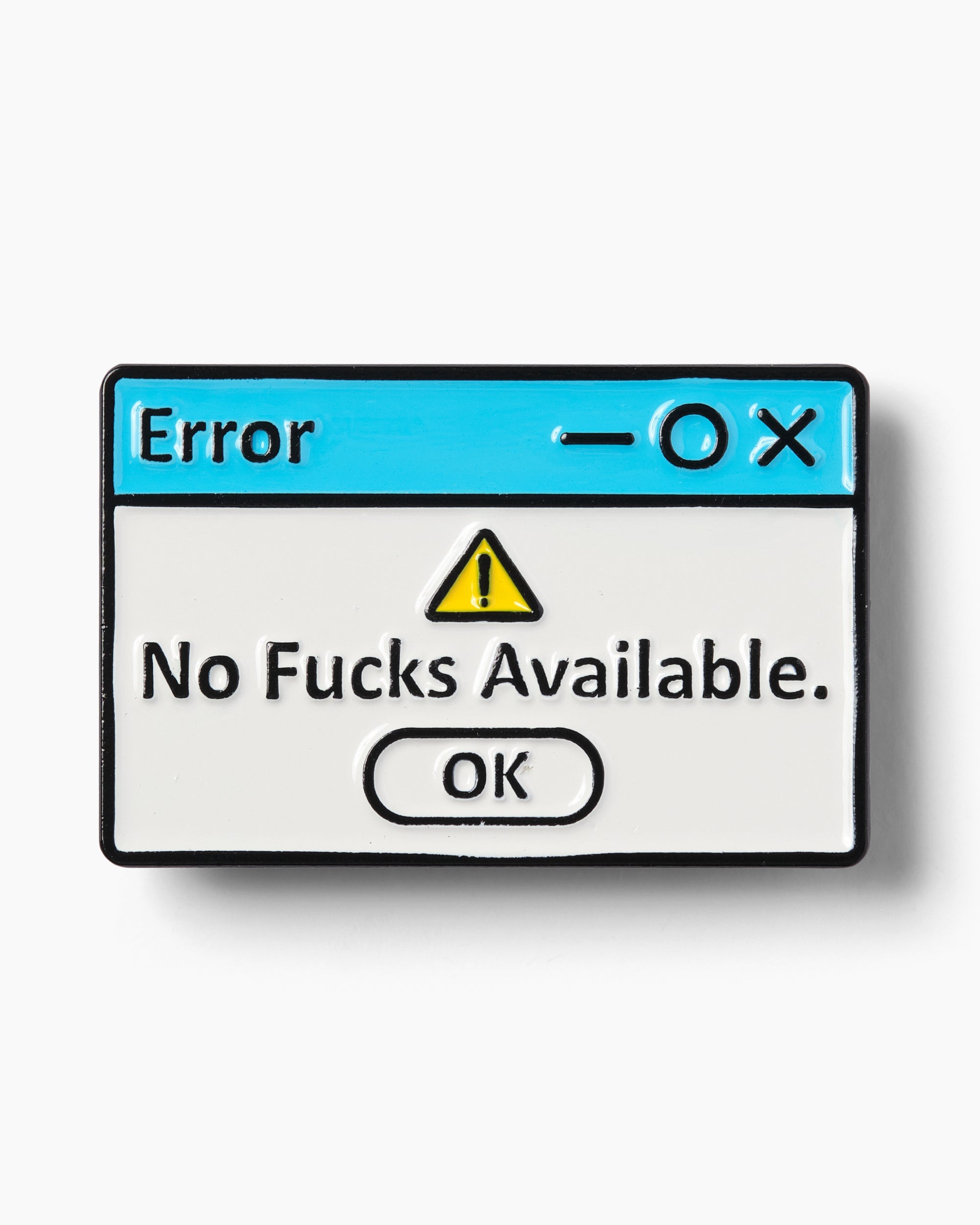 No Fucks Available Enamel Pin