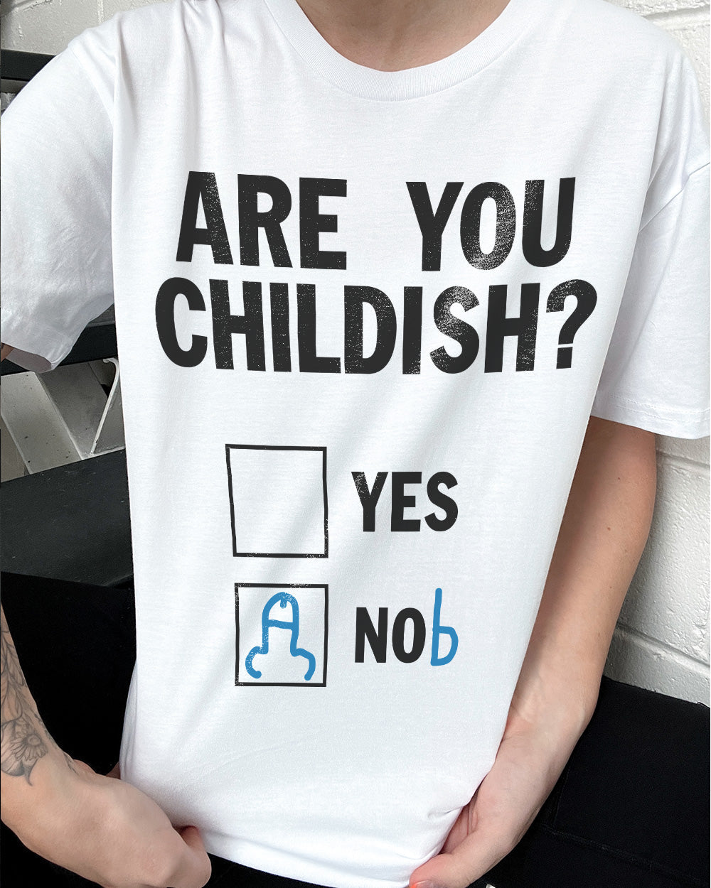 Are You Childish? T-Shirt