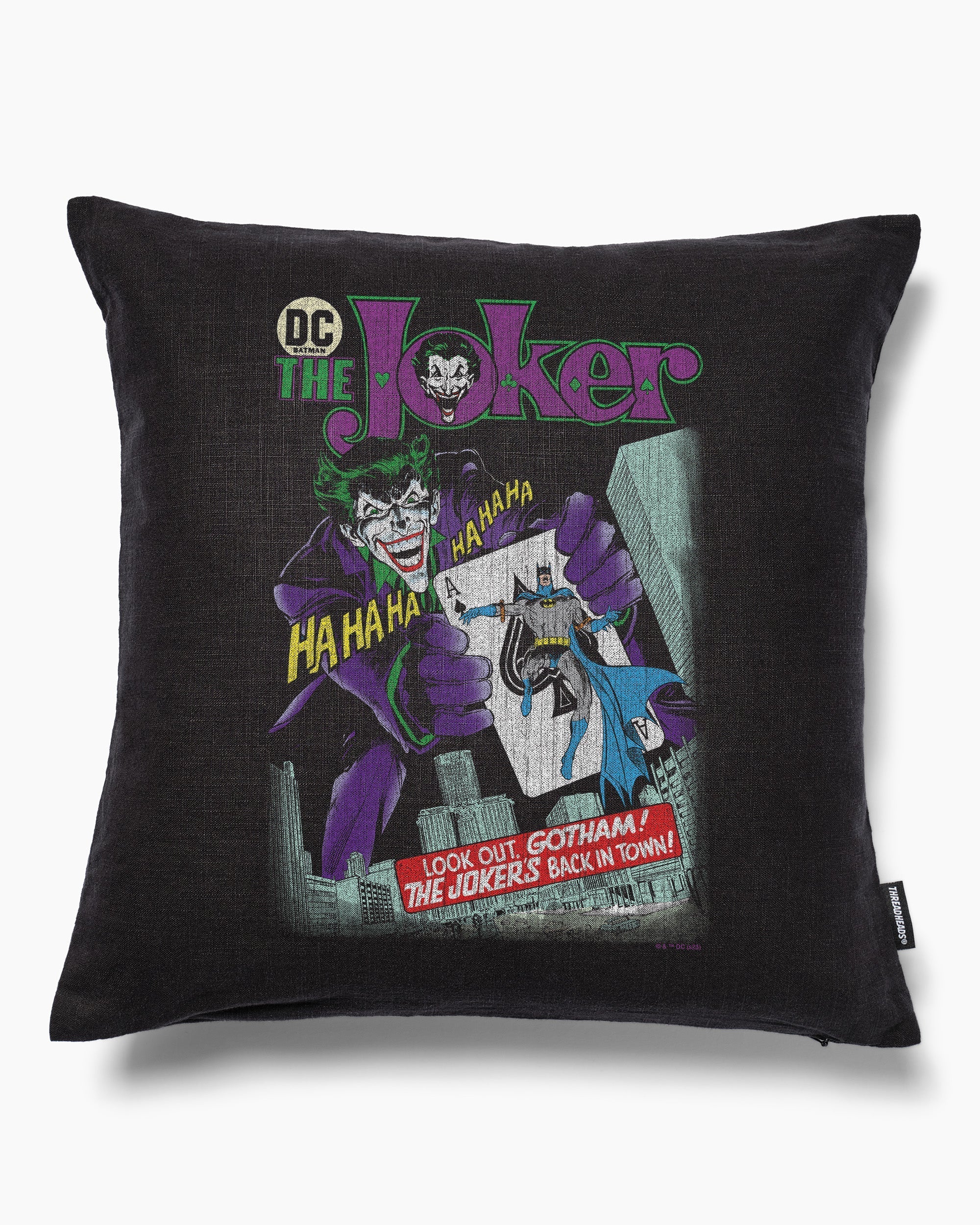 The Joker's Back In Town Cushion