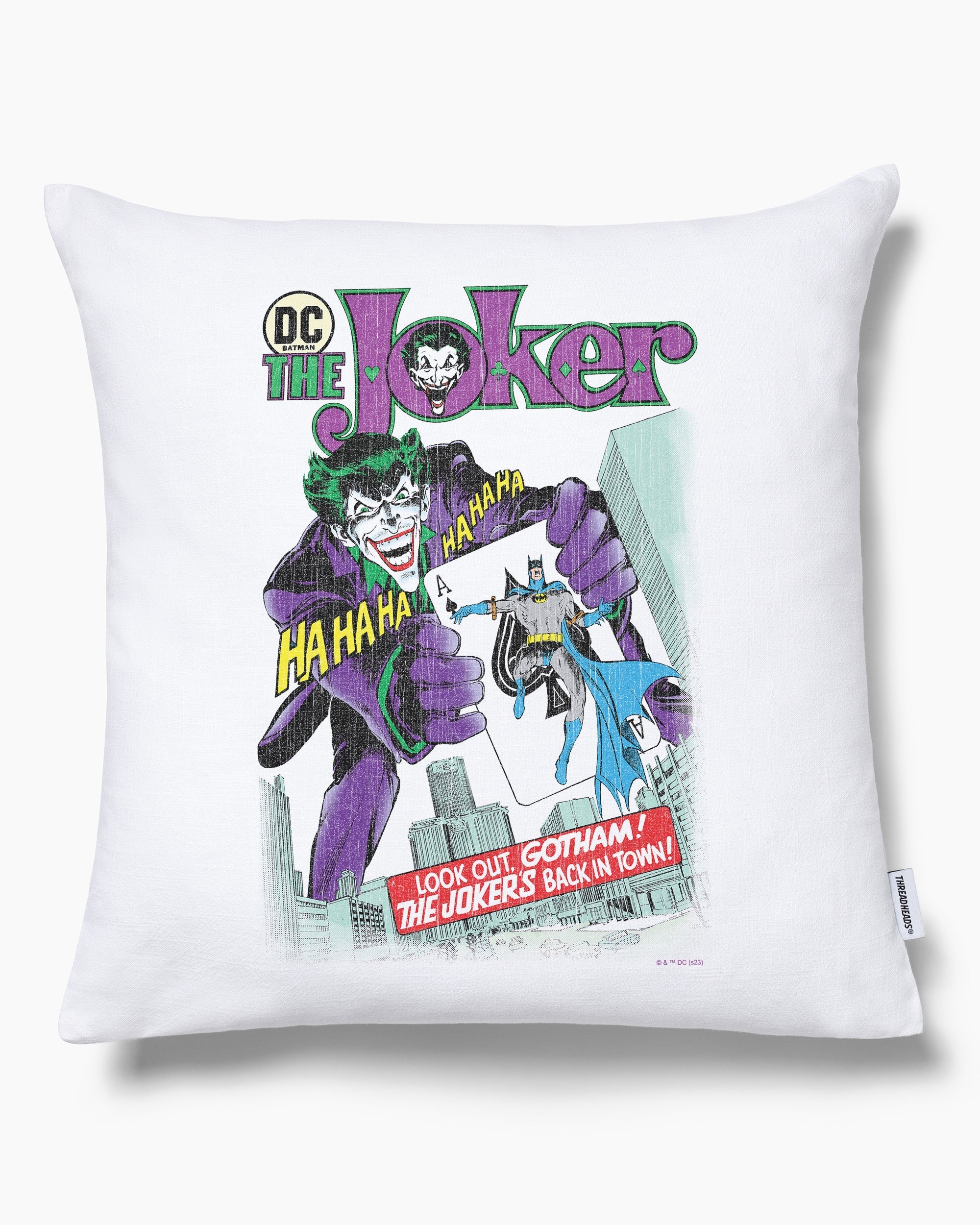 Jokers Back In Town Cushion