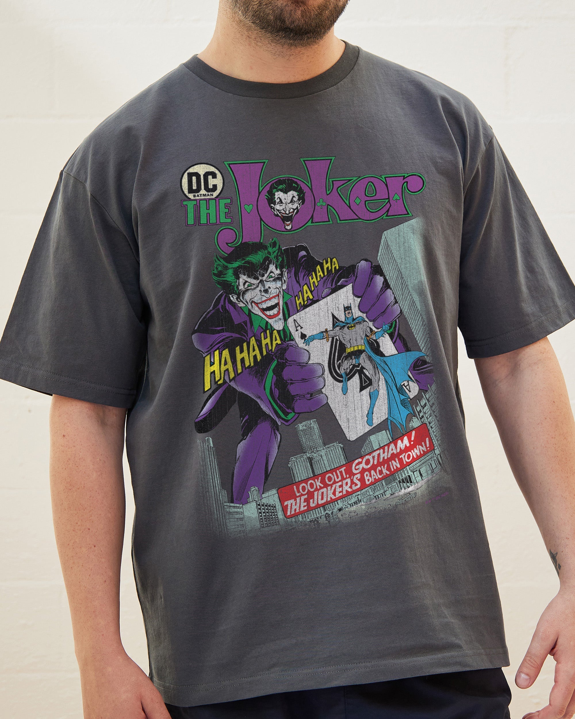 The Joker's Back In Town T-Shirt