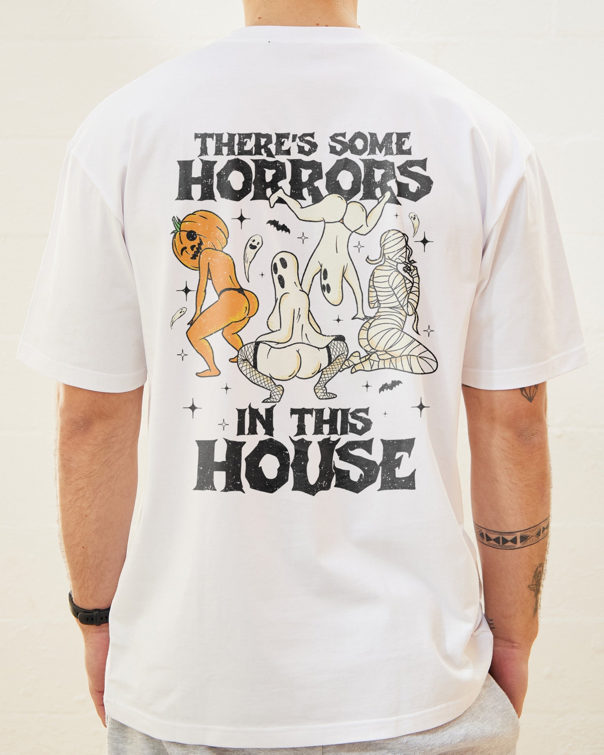 There's Some Horrors In This House Front and Back T-Shirt