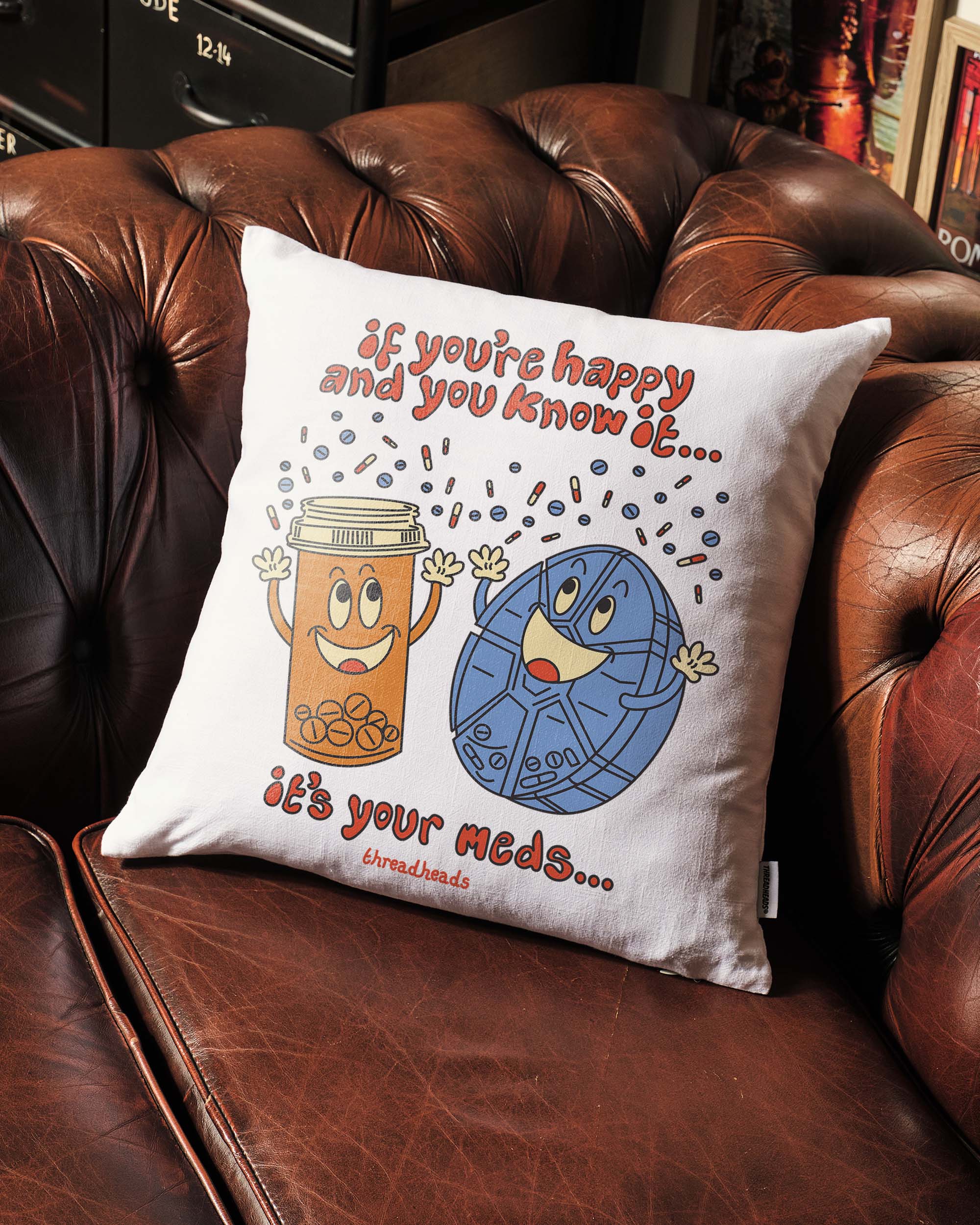 It's Your Meds Cushion