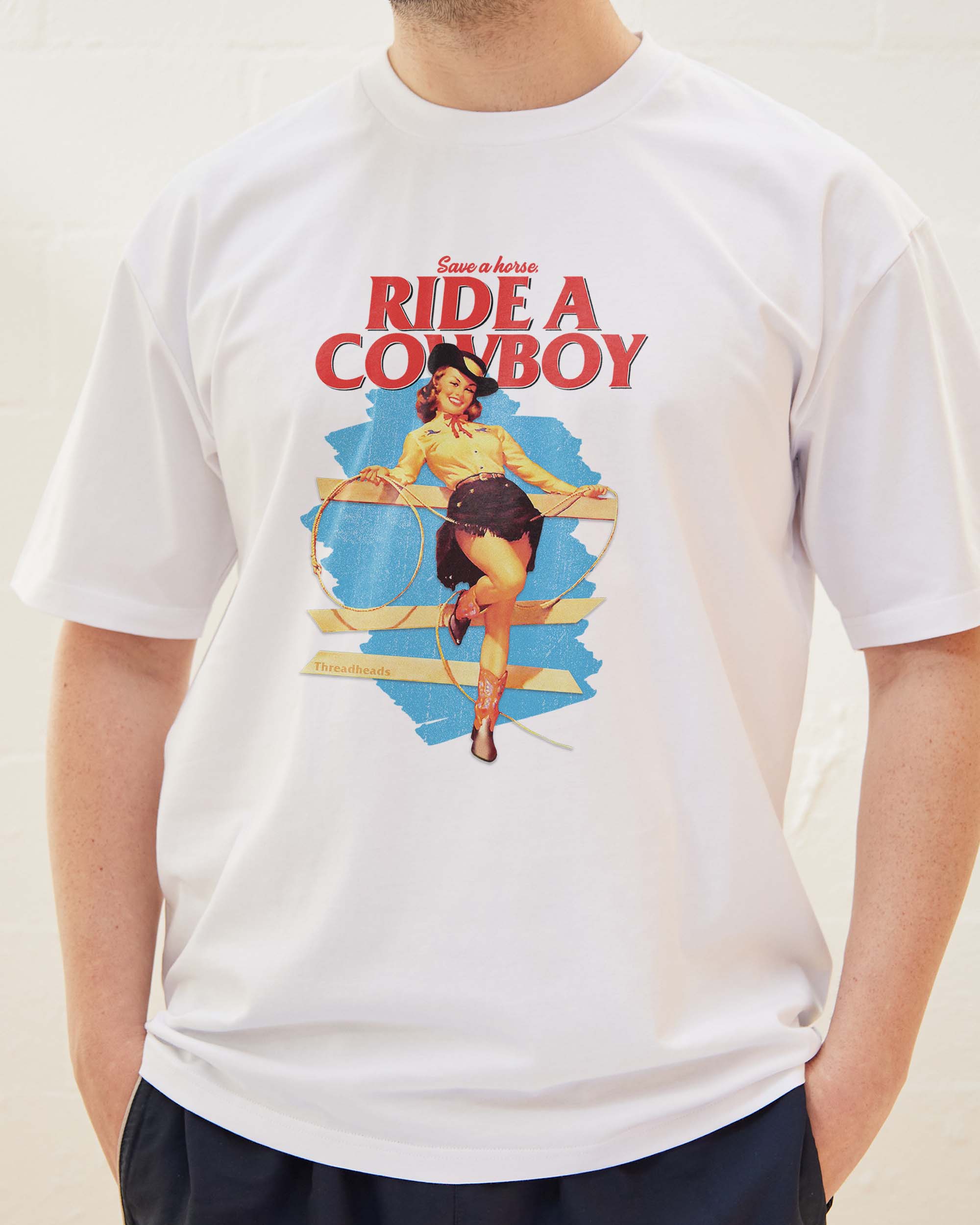 Save a Horse, Ride a Cowboy T-Shirt