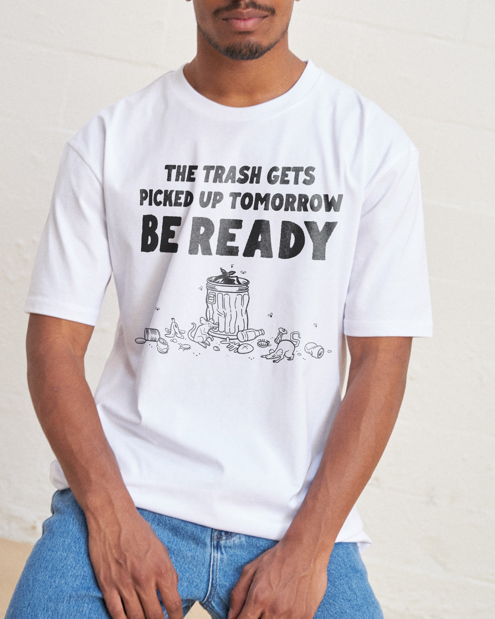 Be Ready T-Shirt