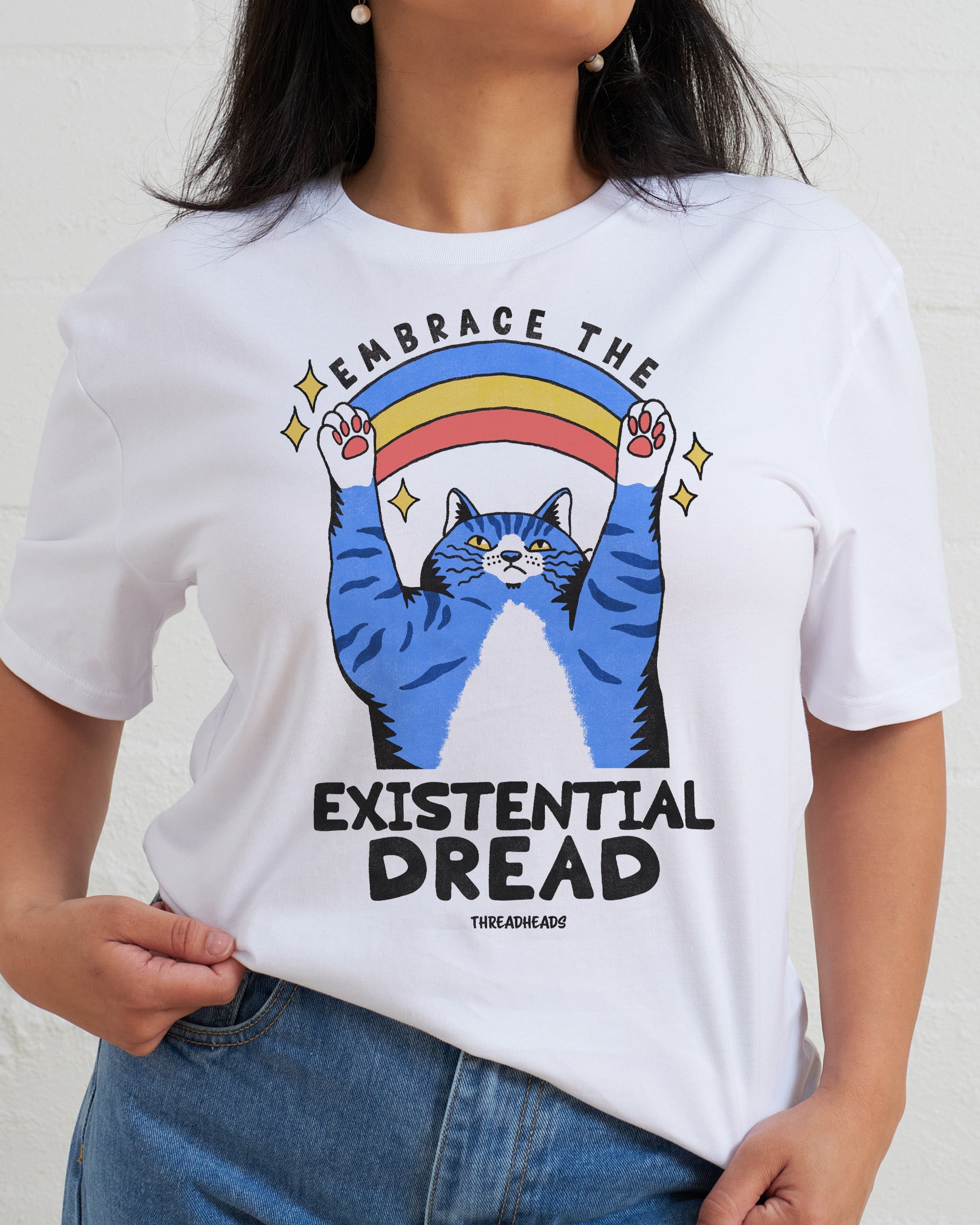 Embrace the Existential Dread T-Shirt