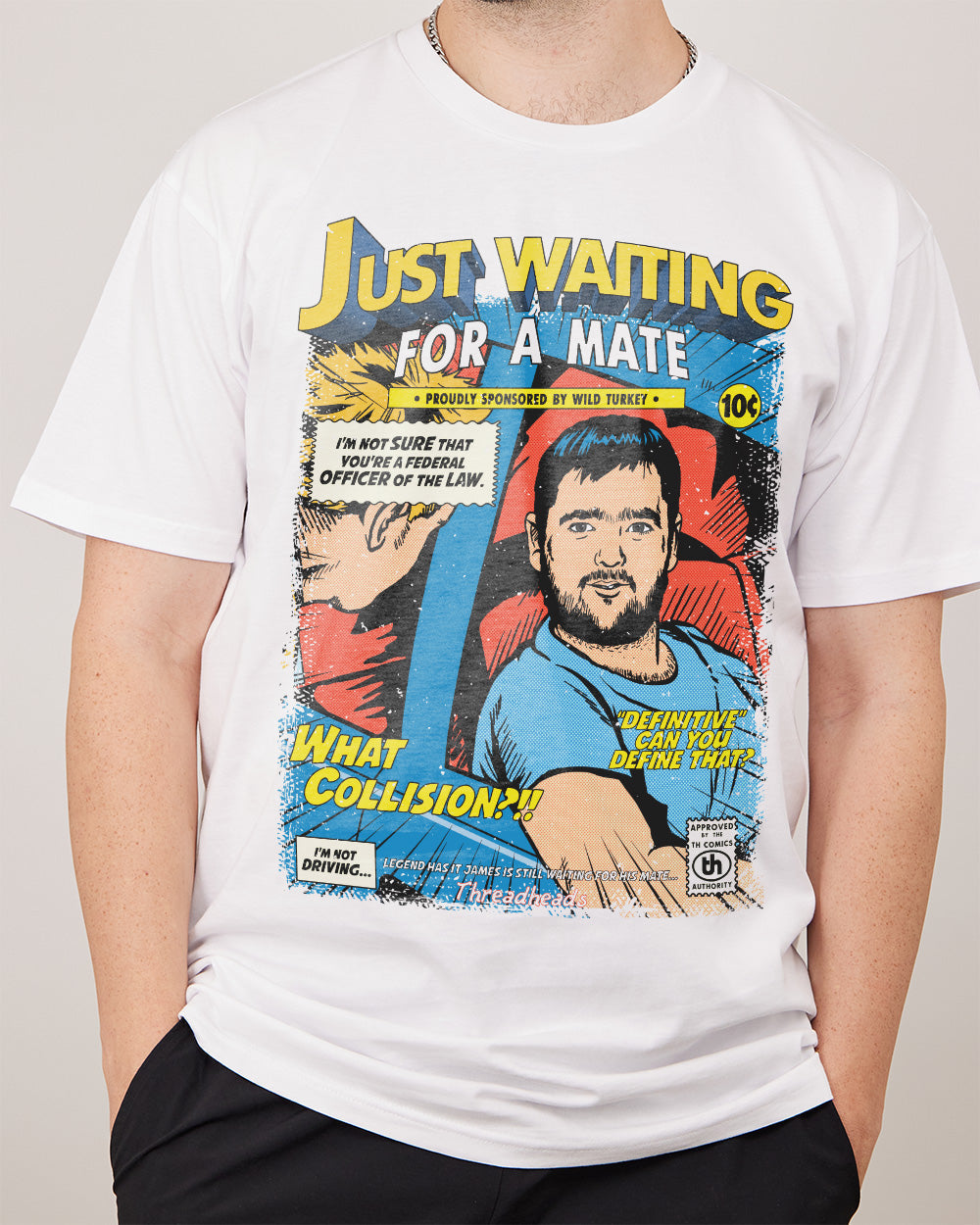 Just Waiting for a Mate T-Shirt