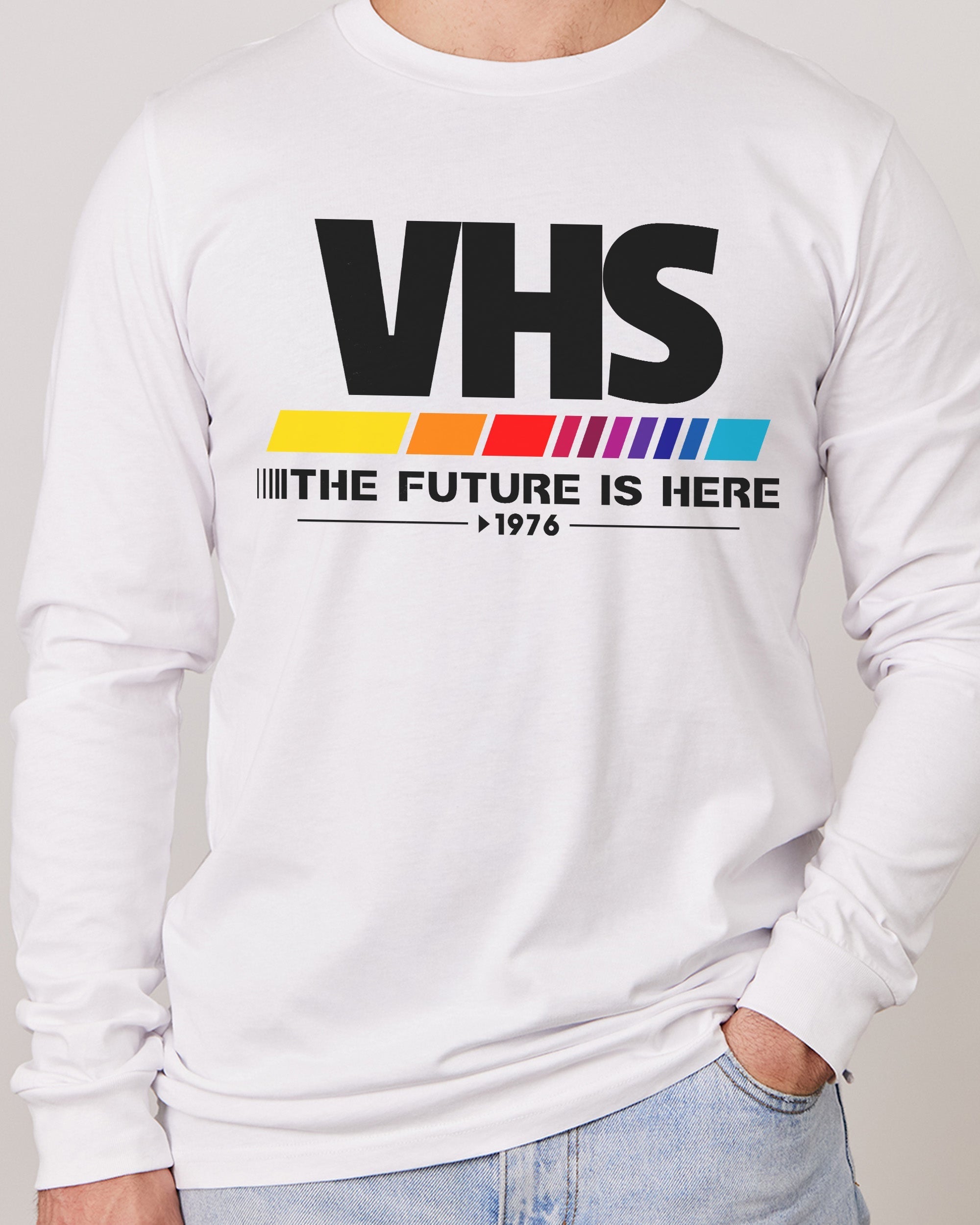 VHS - The Future is Now Long Sleeve